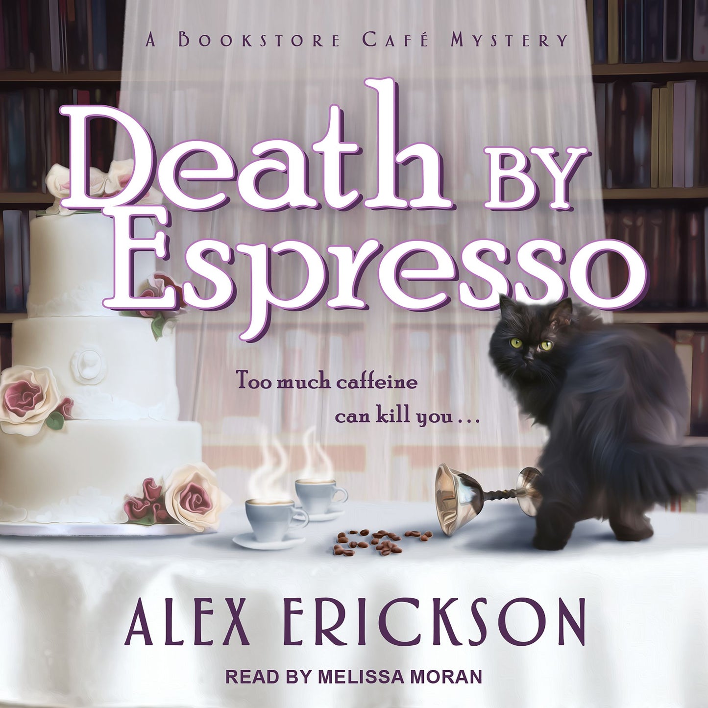 Death by Espresso: Bookstore Café Mysteries, Book 6