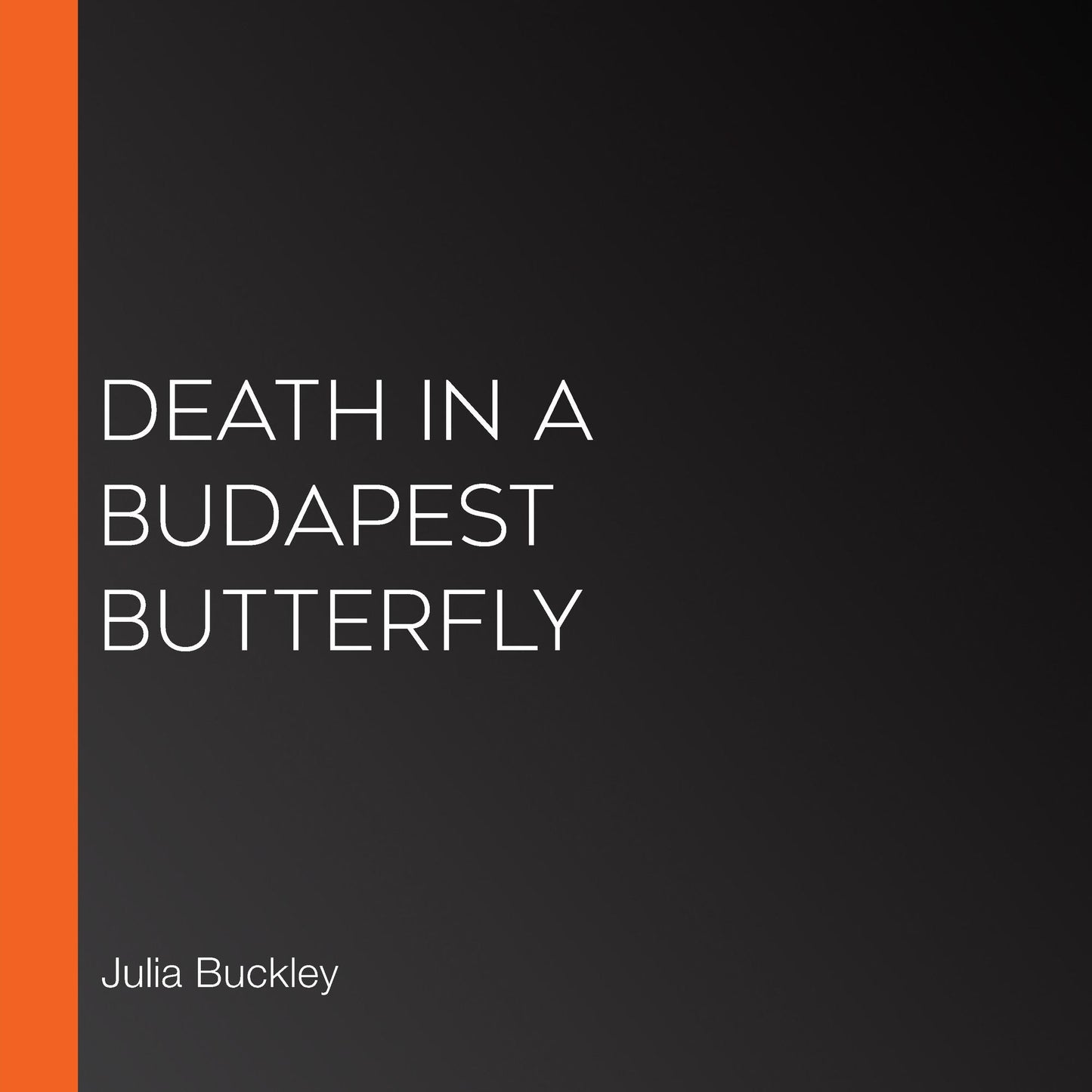 Death in a Budapest Butterfly : A Hungarian Tea House Mystery