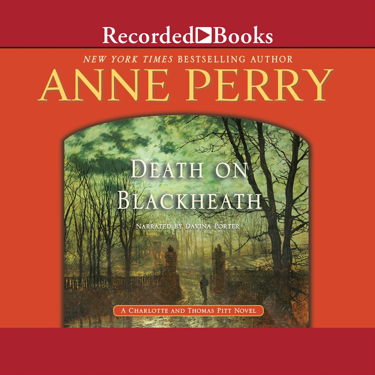 Death on Blackheath: A Charlotte and Thomas Pitt Novel
