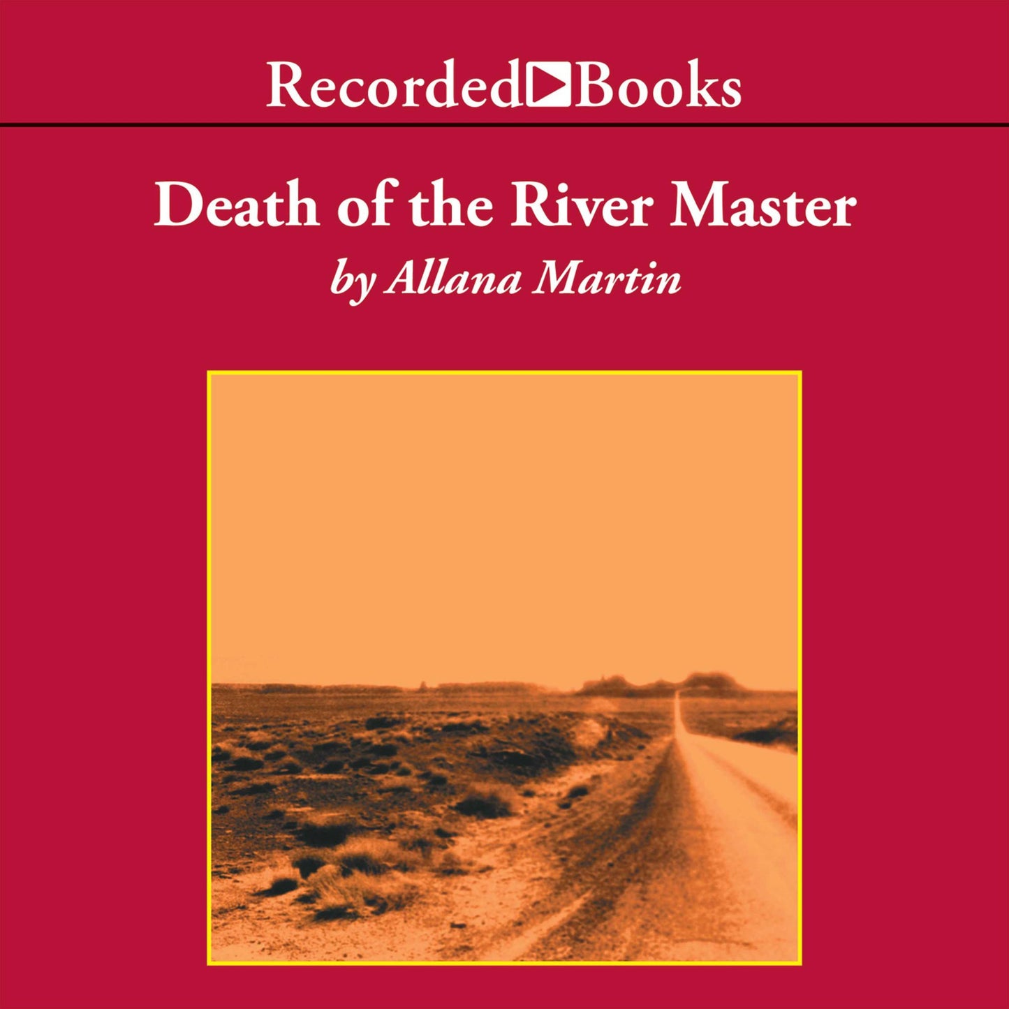 Death of the River Master: A Texana Jones Mystery