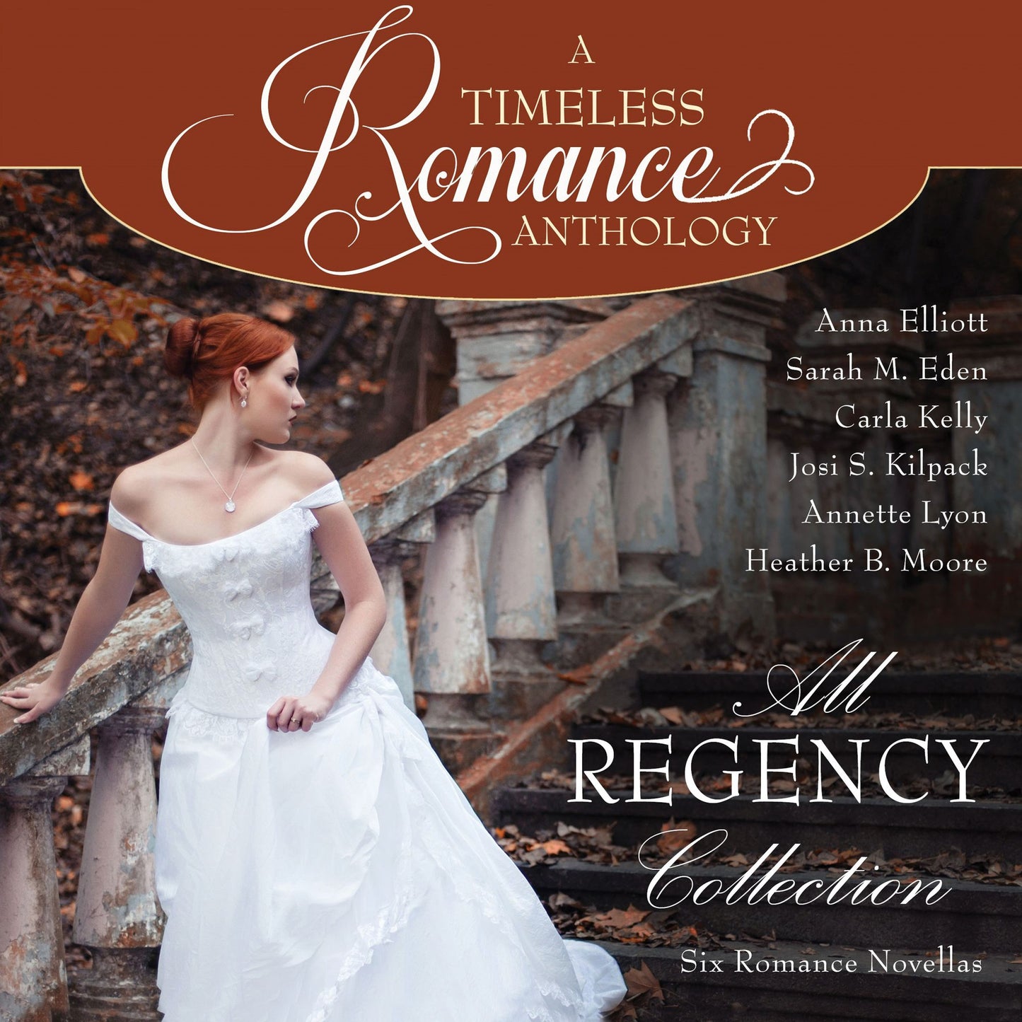 All Regency Collection: A Timeless Romance Anthology