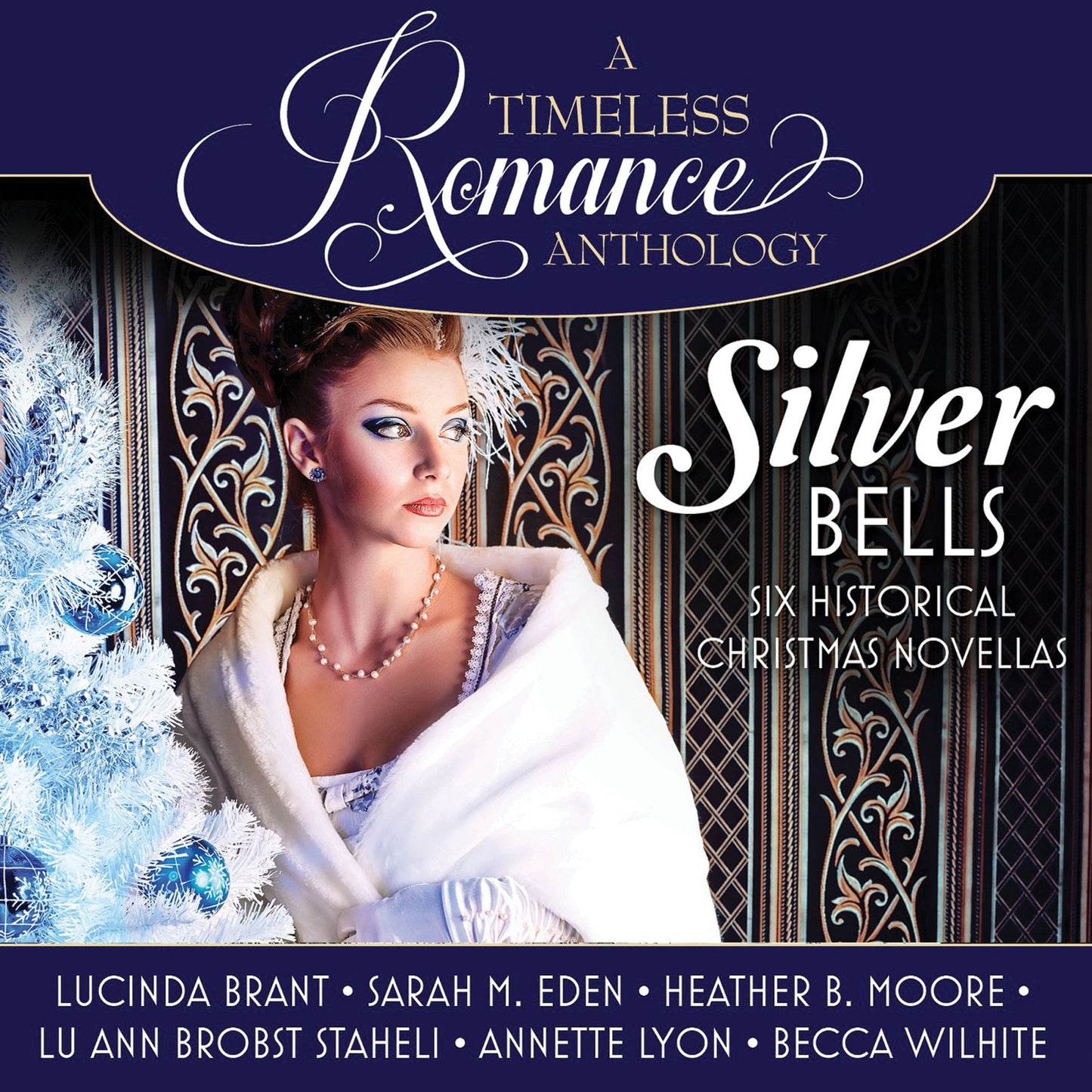 Silver Bells Collection: Six Historical Christmas Novellas