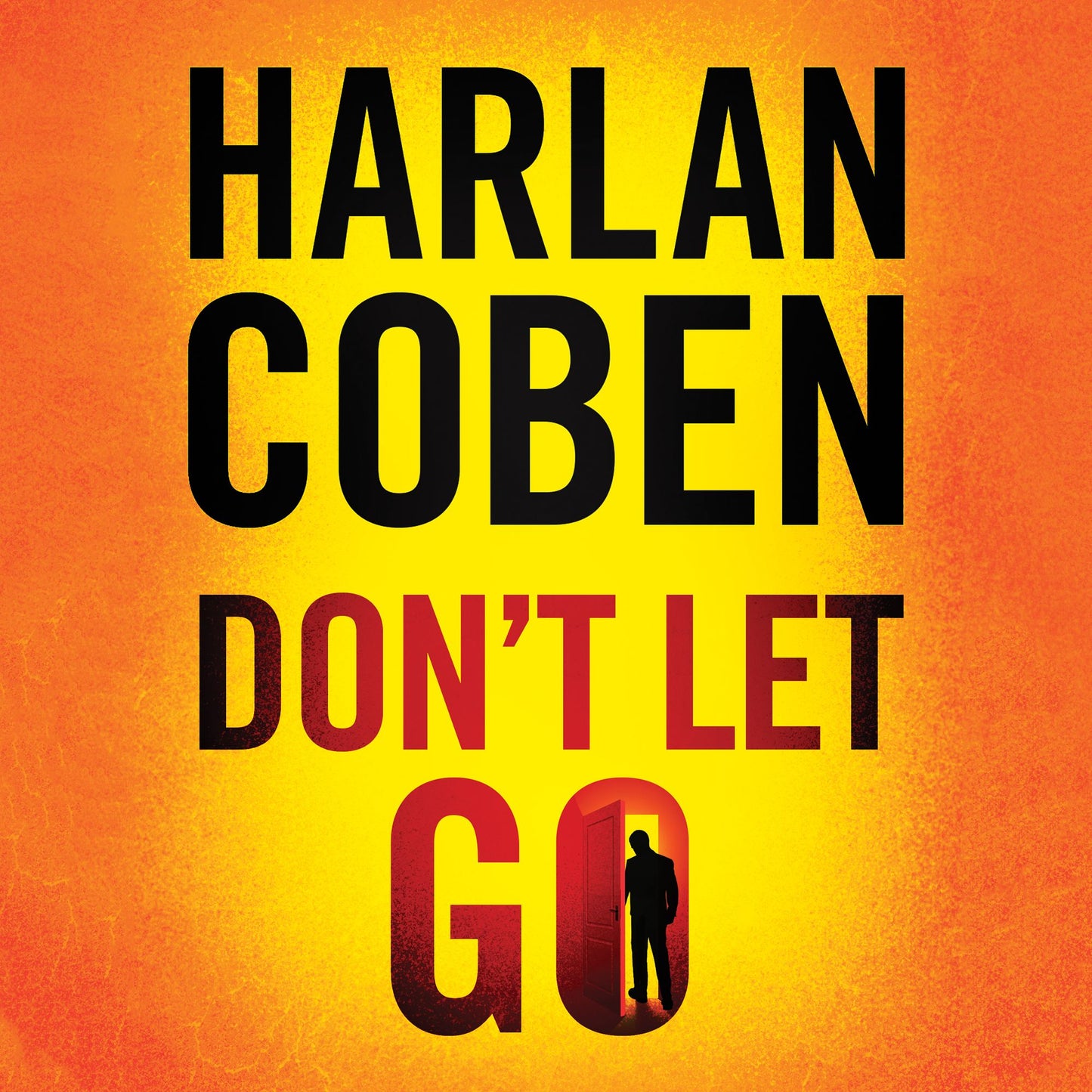 Don't Let Go