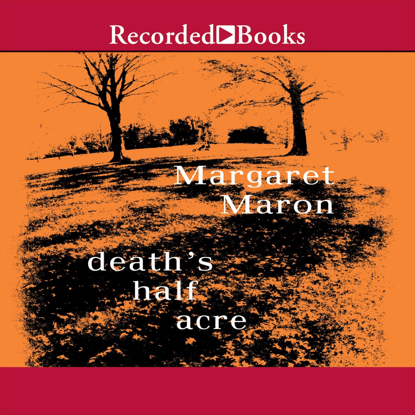 Death's Half Acre