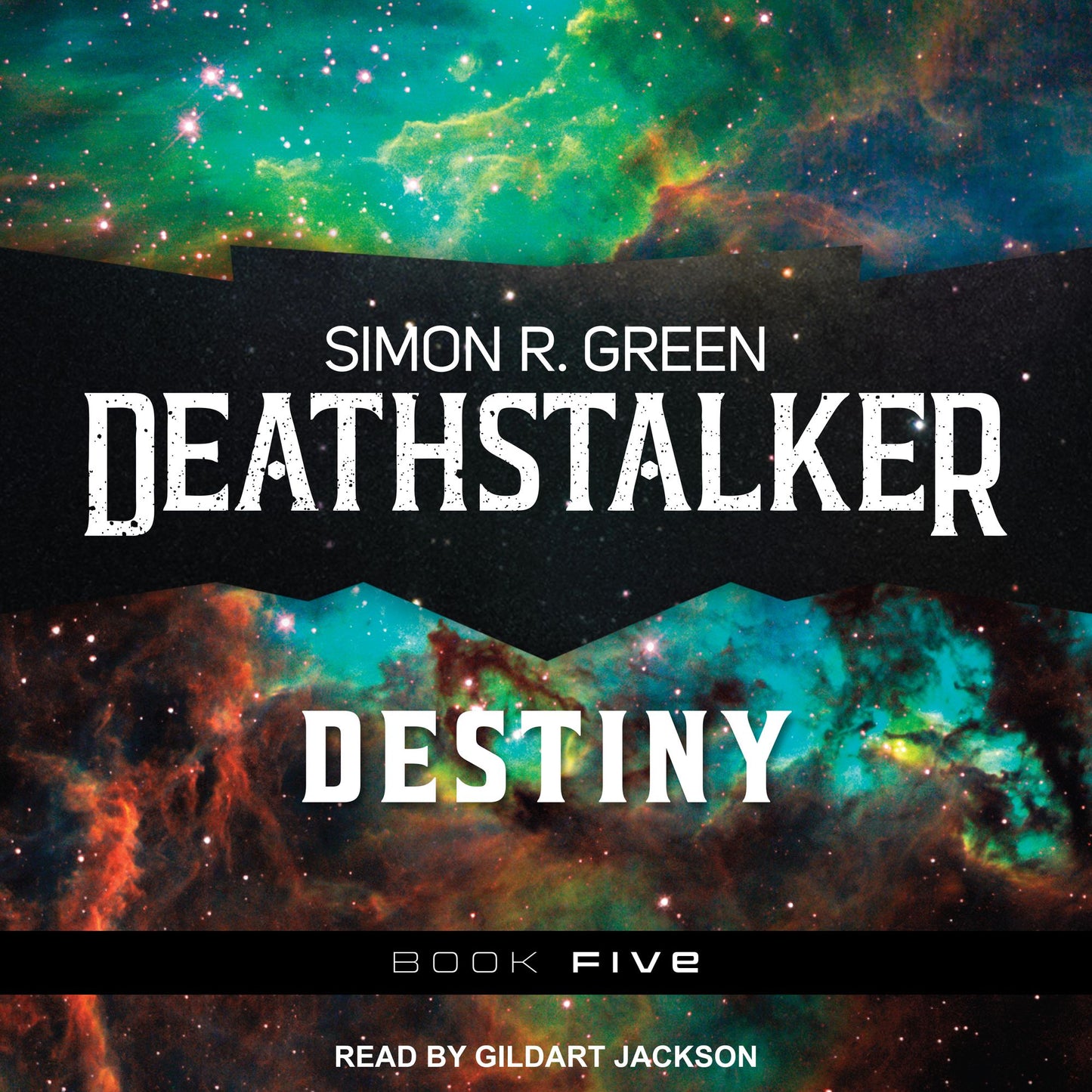 Deathstalker Destiny: Deathstalker, Book 5