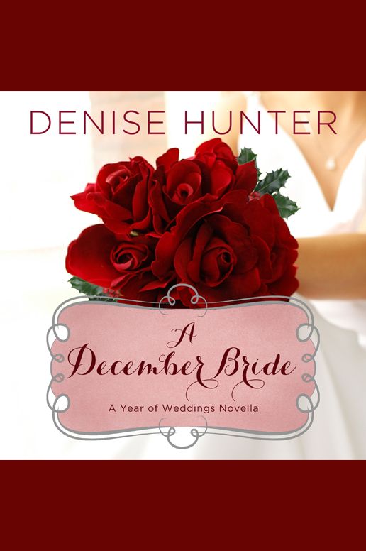 A December Bride: A Year of Weddings Novella