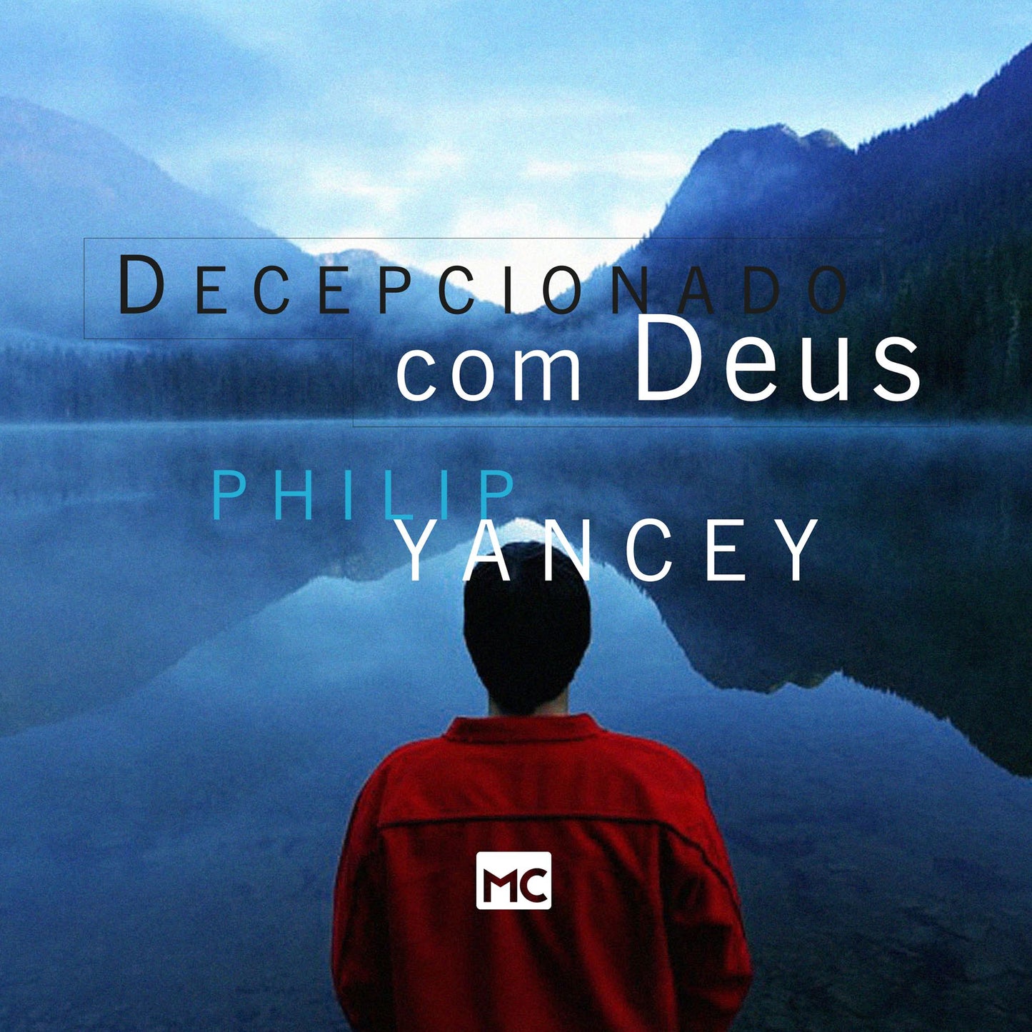 Decepcionado com Deus : Três perguntas que ninguém ousa fazer (Abridged)
