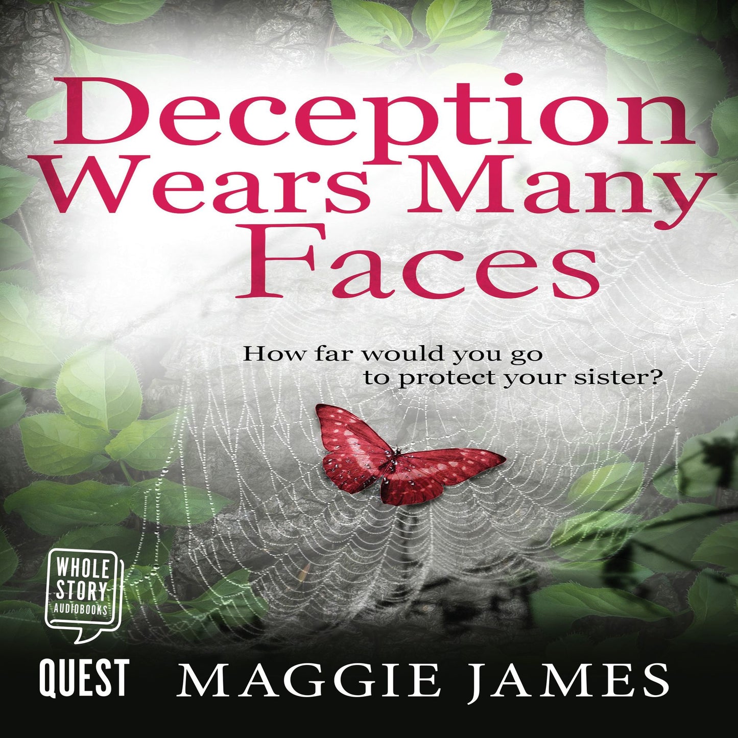 Deception Wears Many Faces