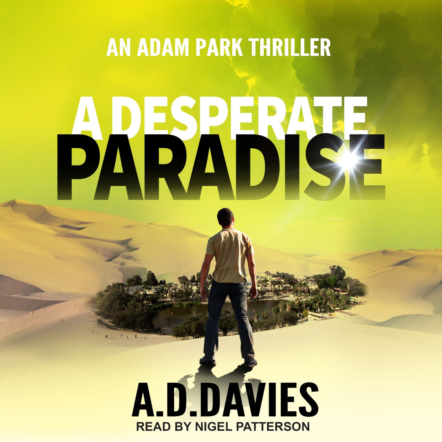 A Desperate Paradise: An Adam Park Thriller