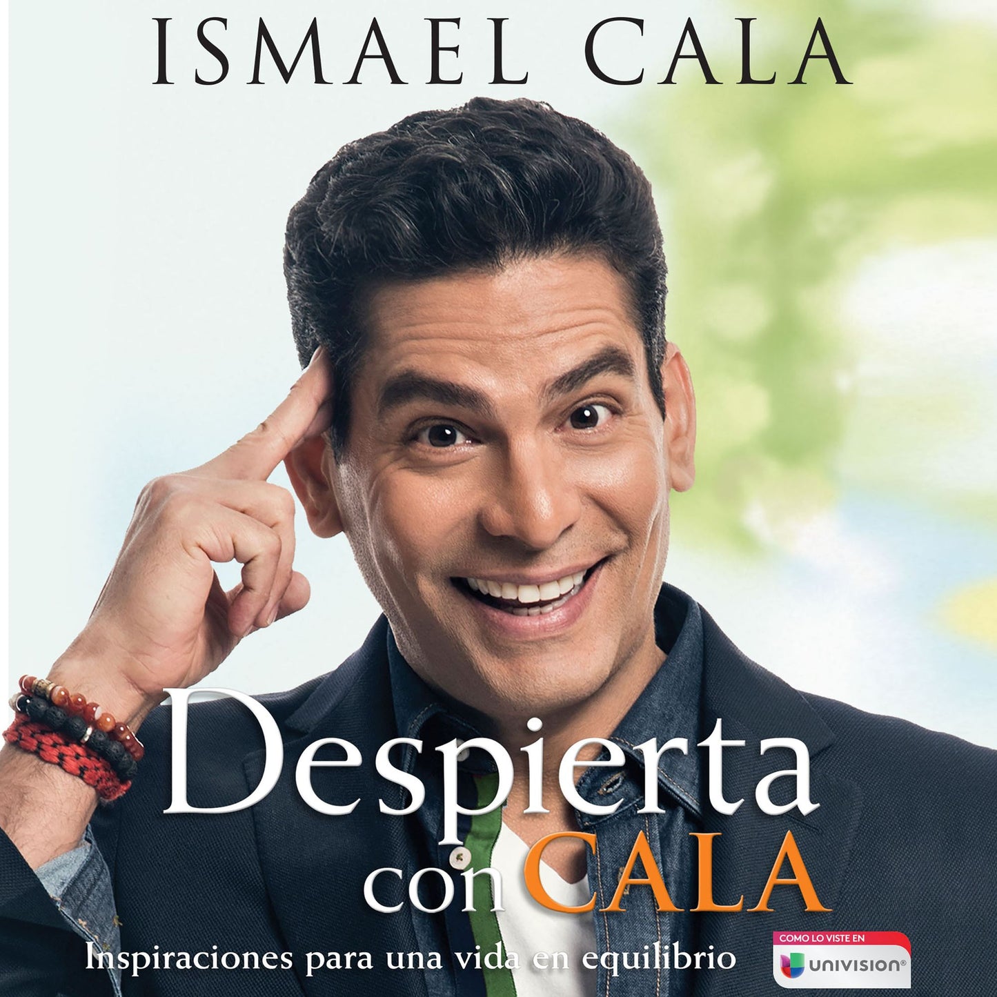 Despierta con Cala: Inspiraciones para una vida en equilibrio