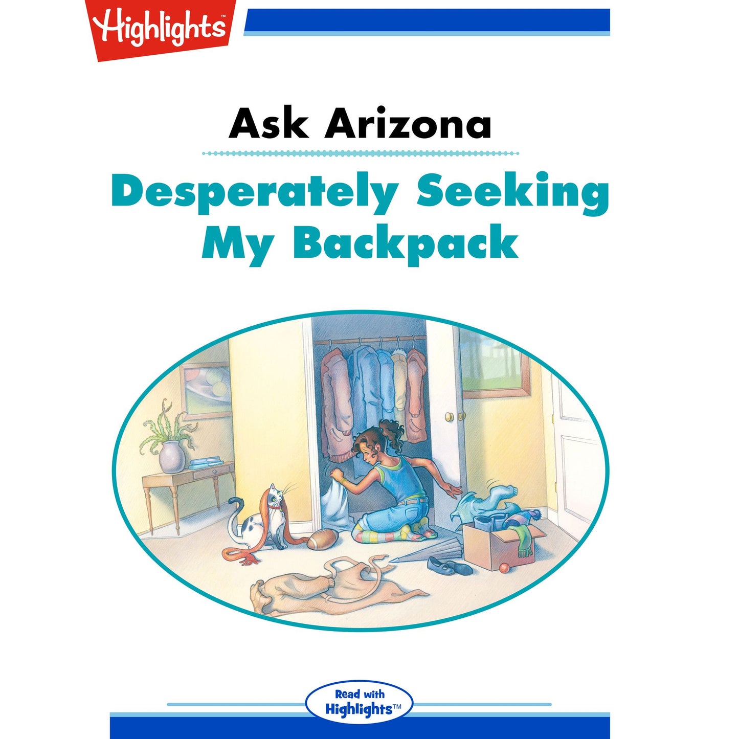Desperately Seeking My Backpack: Ask Arizona