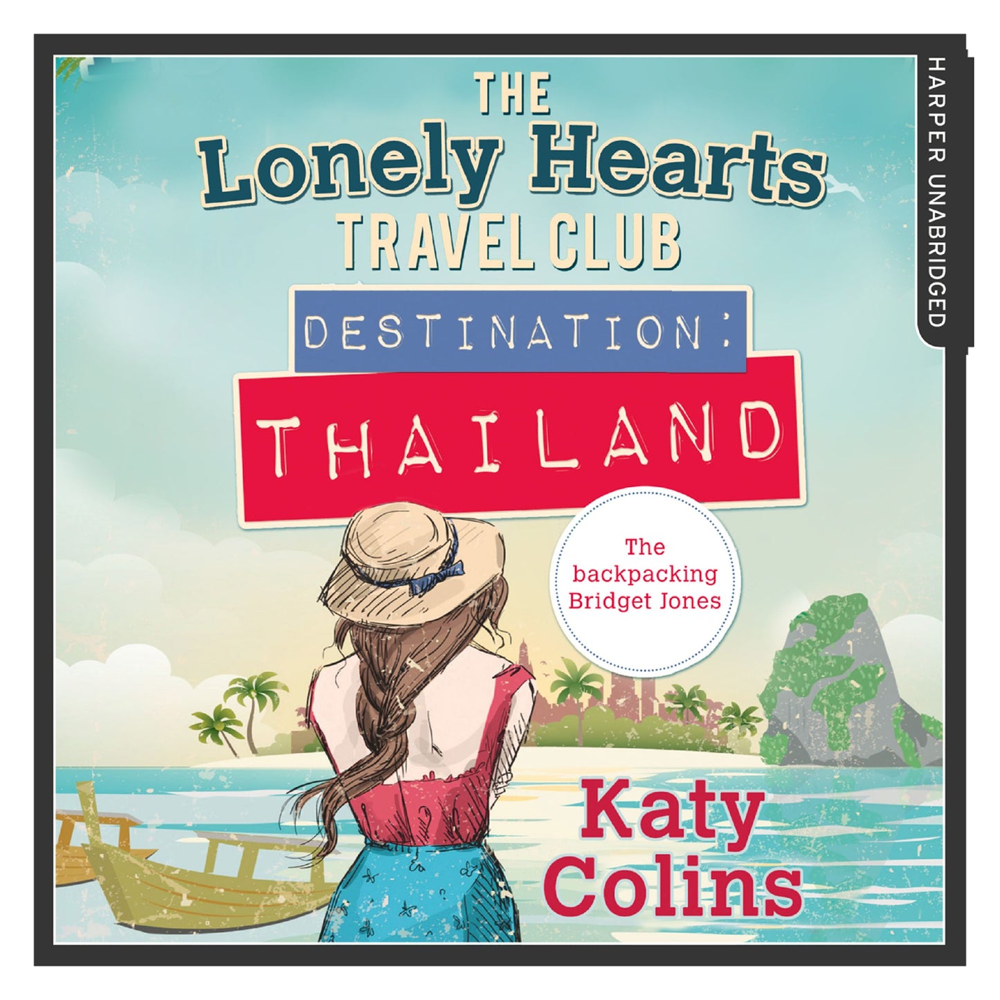 Destination Thailand (The Lonely Hearts Travel Club, Book 1)