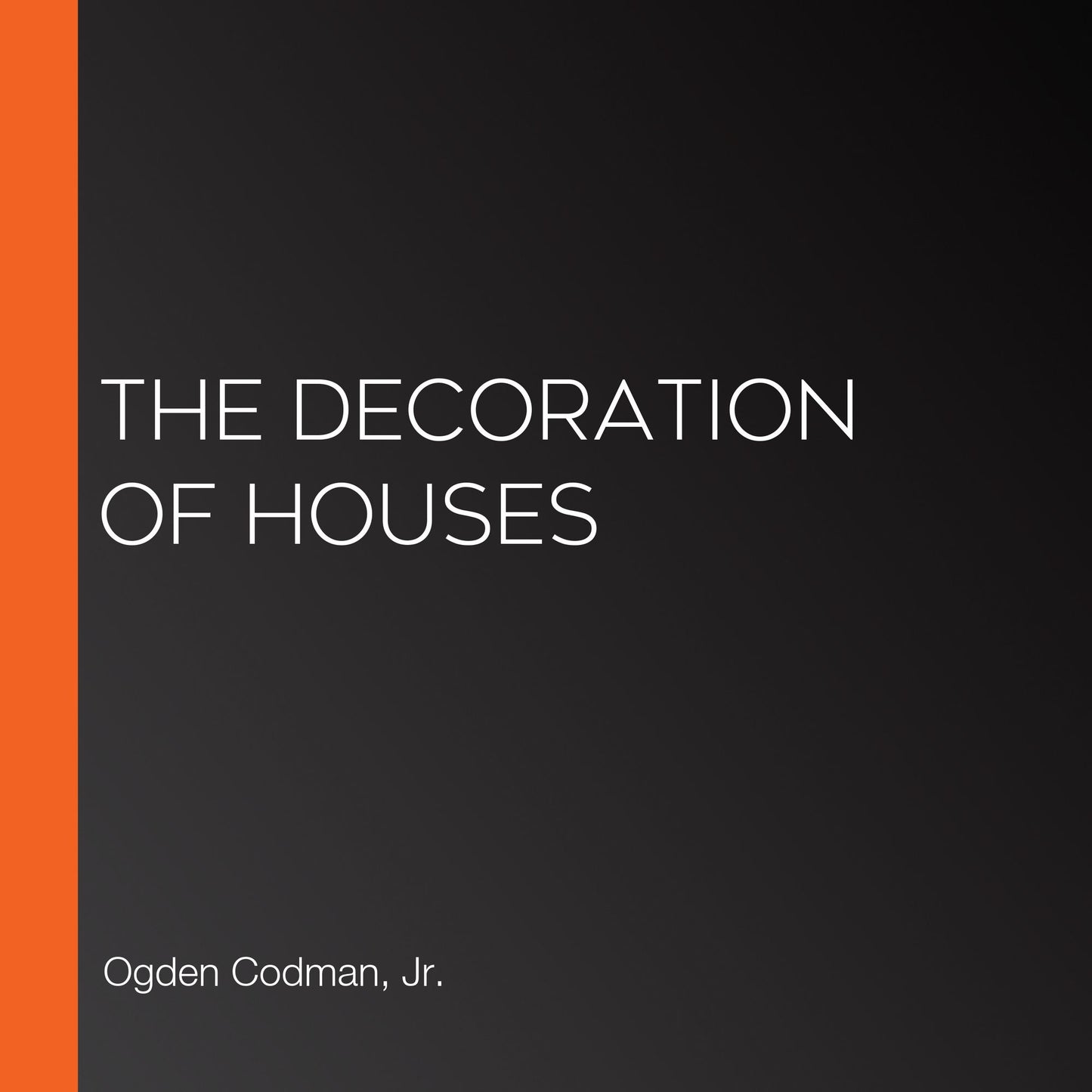 The Decoration of Houses