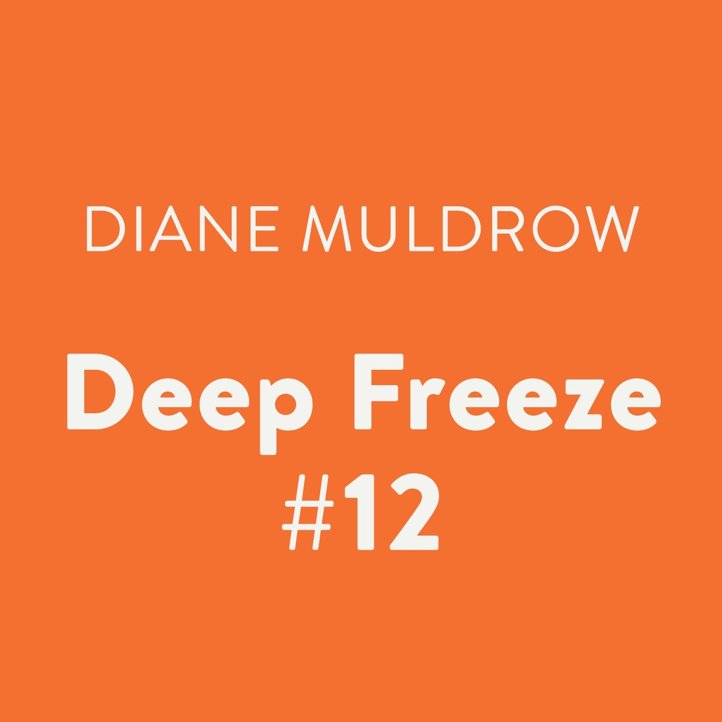 Deep Freeze: Dish, Book 12