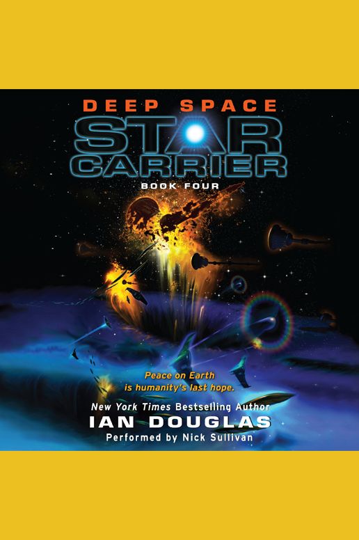 Deep Space: Star Carrier: Book Four