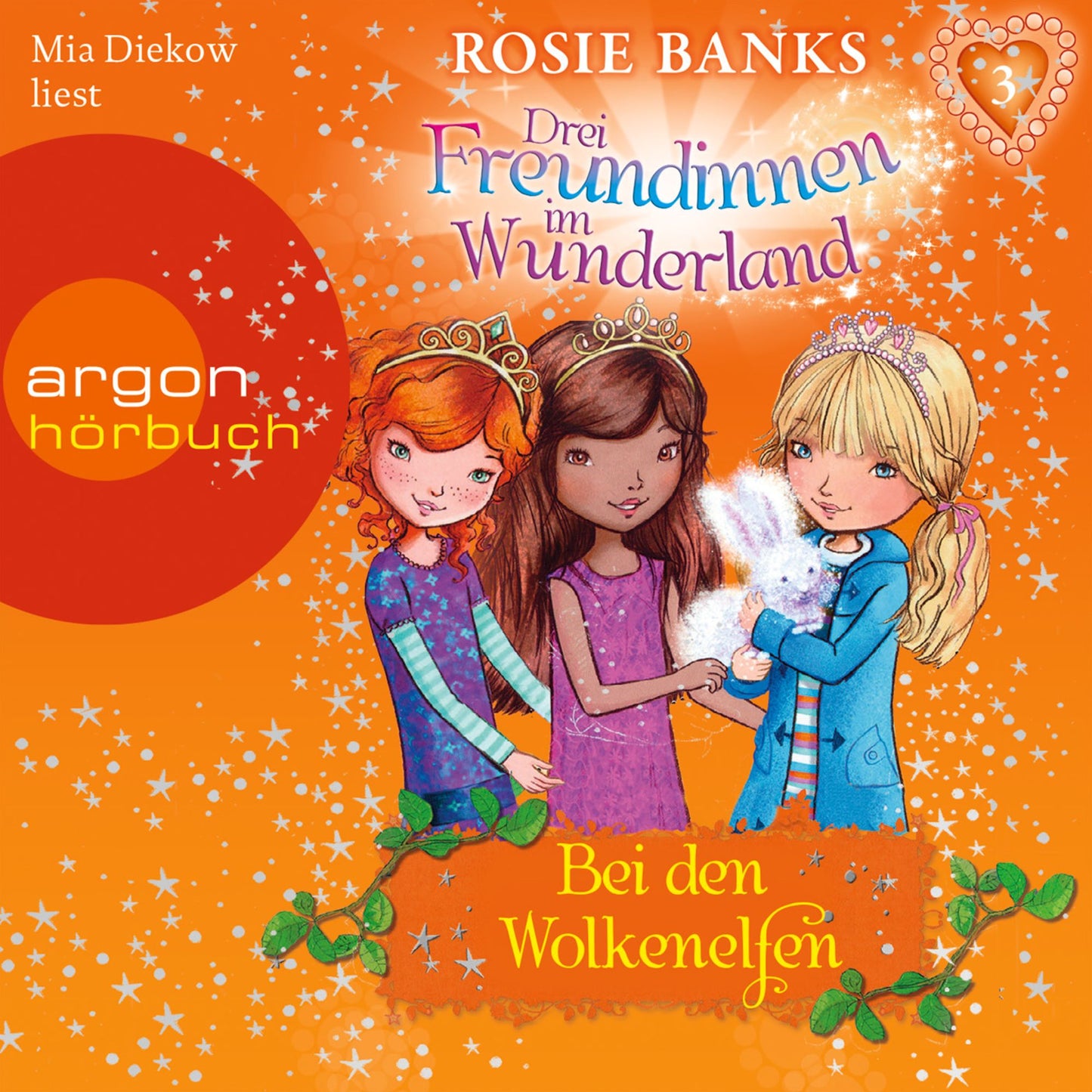 Drei Freundinnen im Wunderland, Folge 3: Bei den Wolkenelfen (ungekürzt)