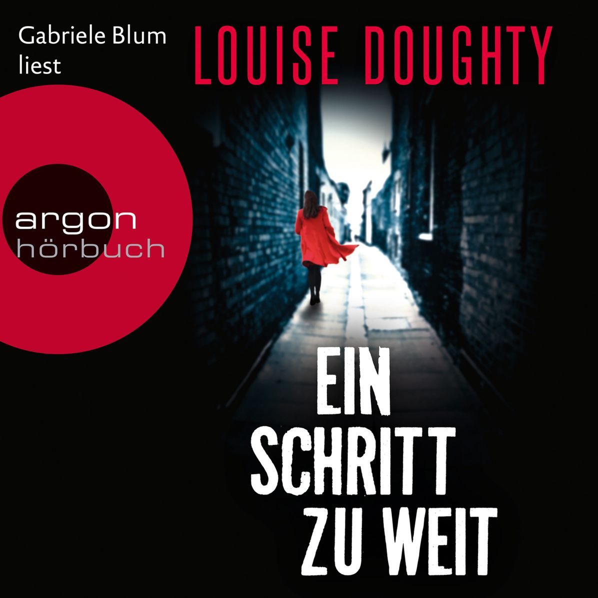 Ein Schritt zu weit (Ungekürzte Lesung)