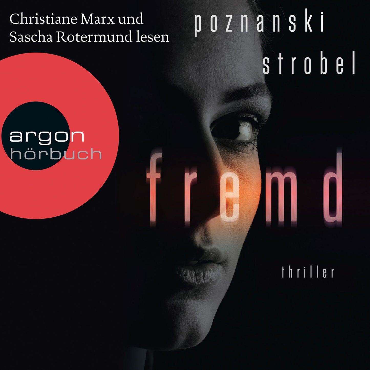 Fremd (Gekürzt) (Abridged)