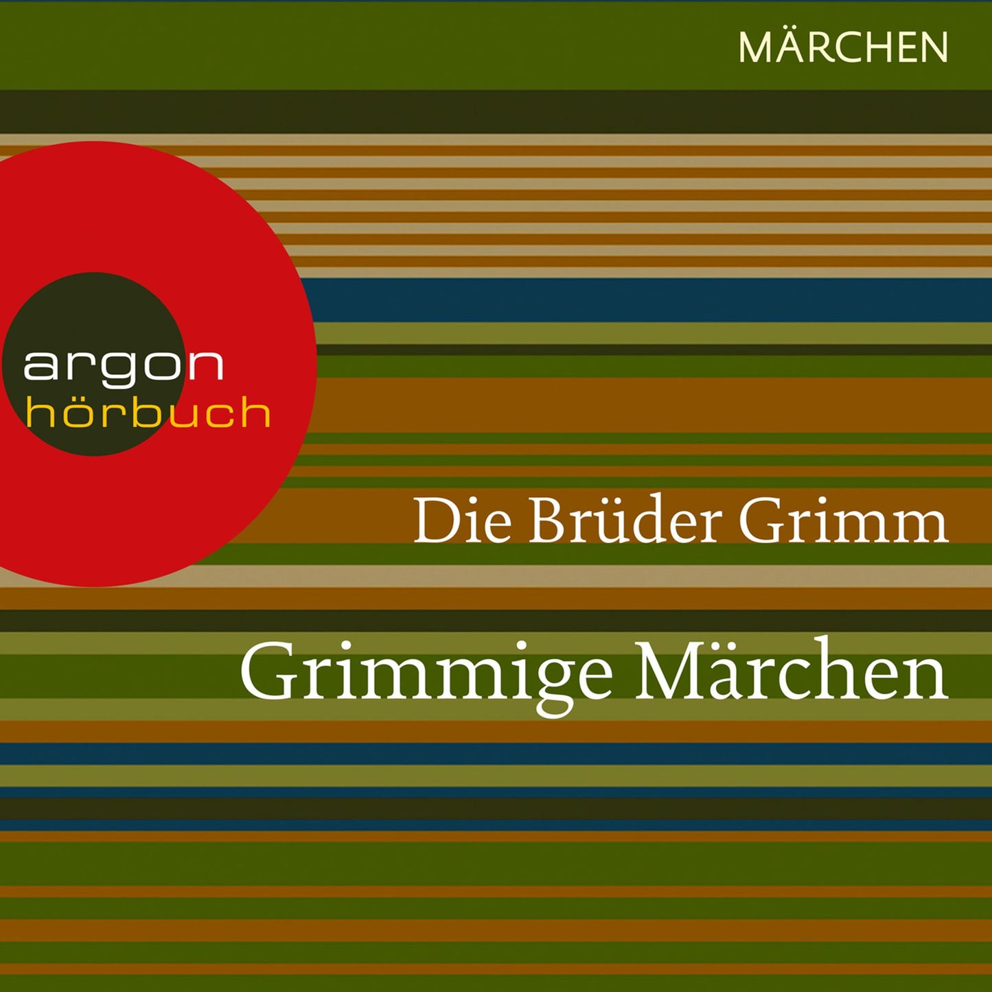 Grimmige Märchen (Ungekürzte Lesung)