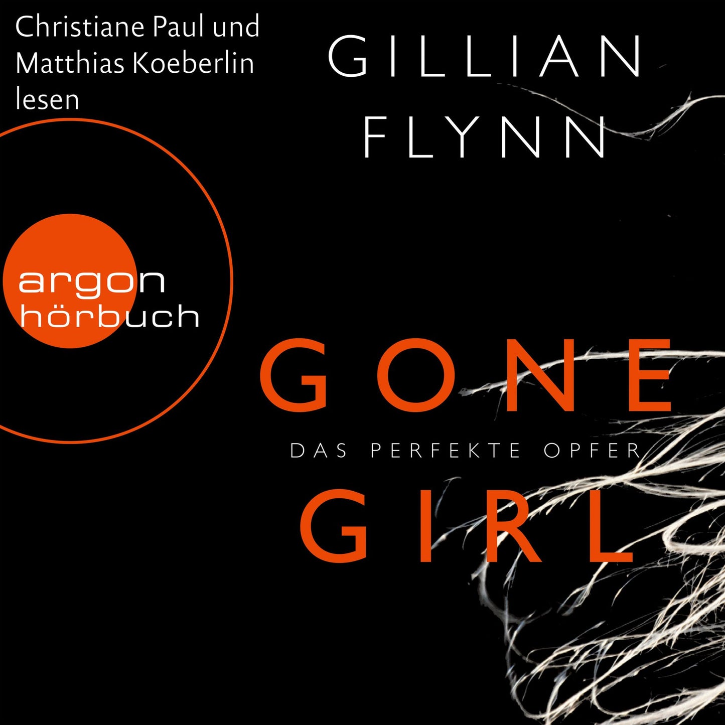 Gone Girl - Das perfekte Opfer (Gekürzte Fassung) (Abridged)