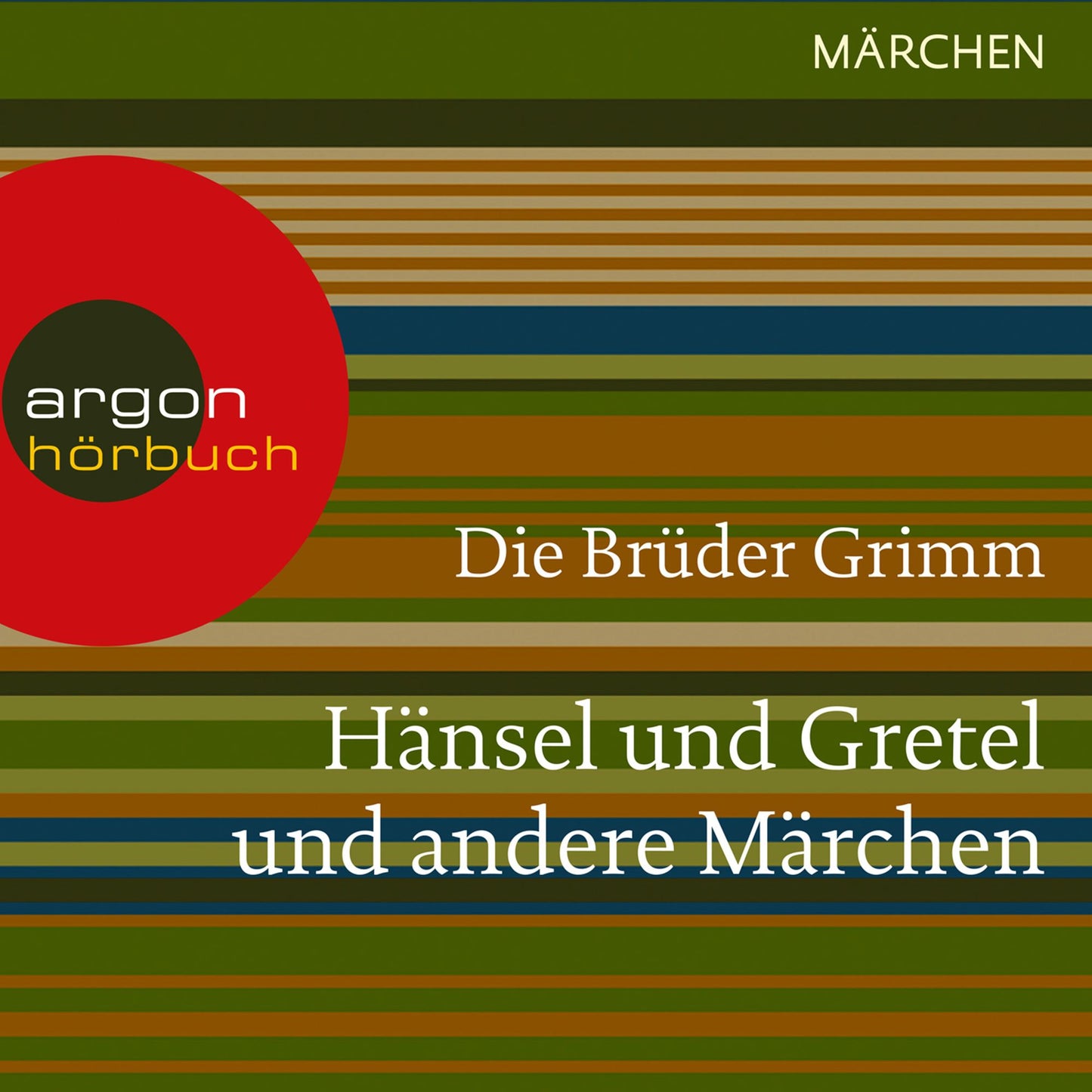 Hänsel und Gretel und andere (Ungekürzte Lesung)