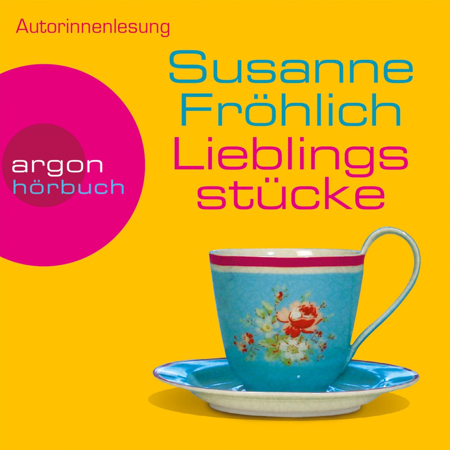 Lieblingsstücke (Gekürzte Fassung) (Abridged)