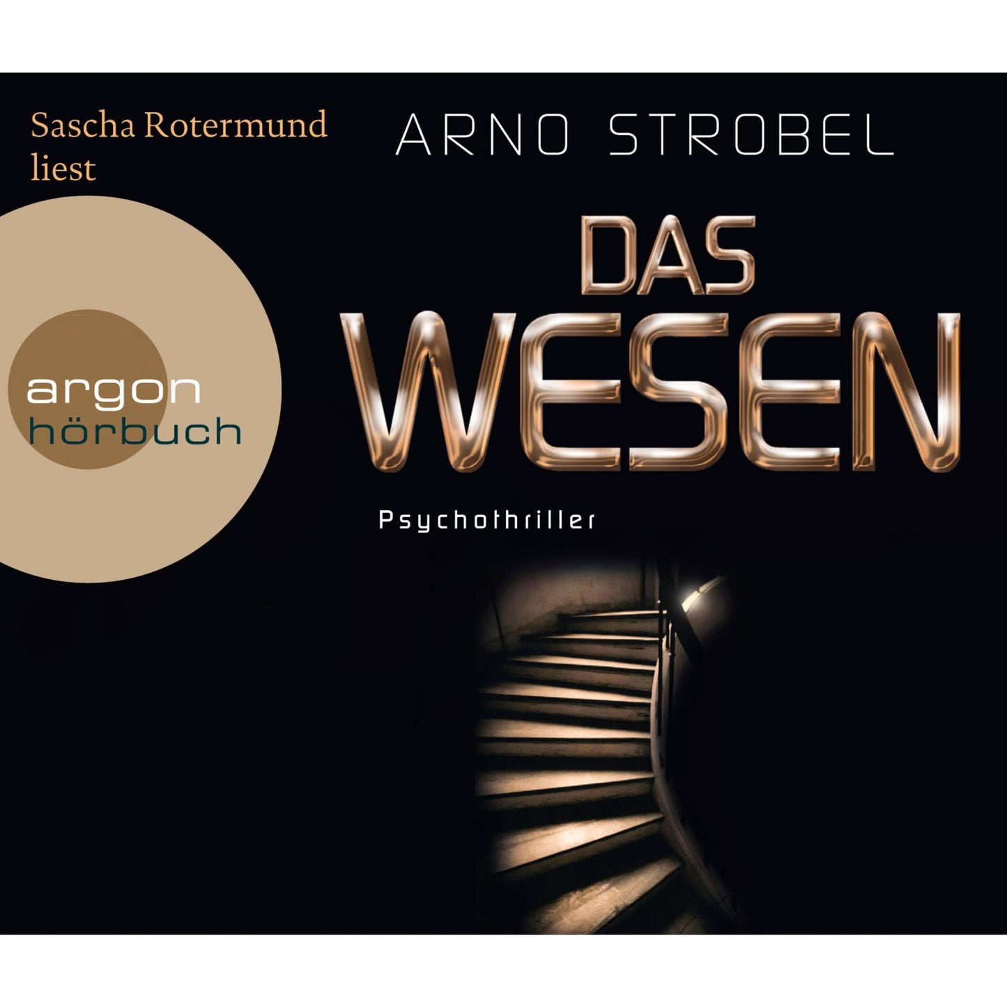Das Wesen (gekürzt) (Abridged)