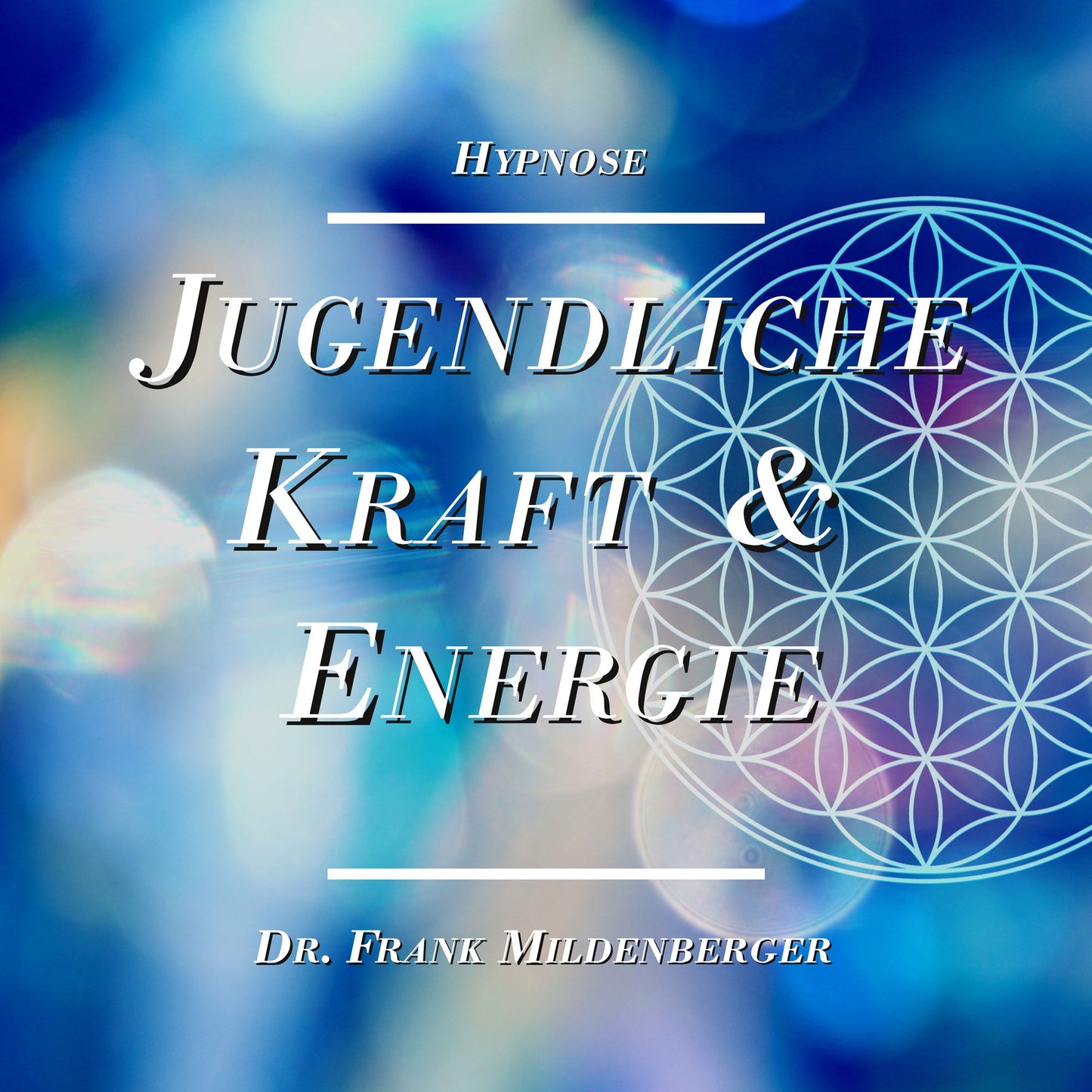 Hypnose: Jugendliche Kraft und Energie
