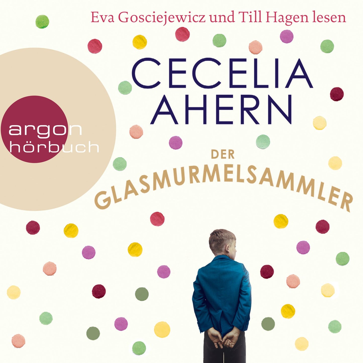 Der Glasmurmelsammler (Gekürzt) (Abridged)