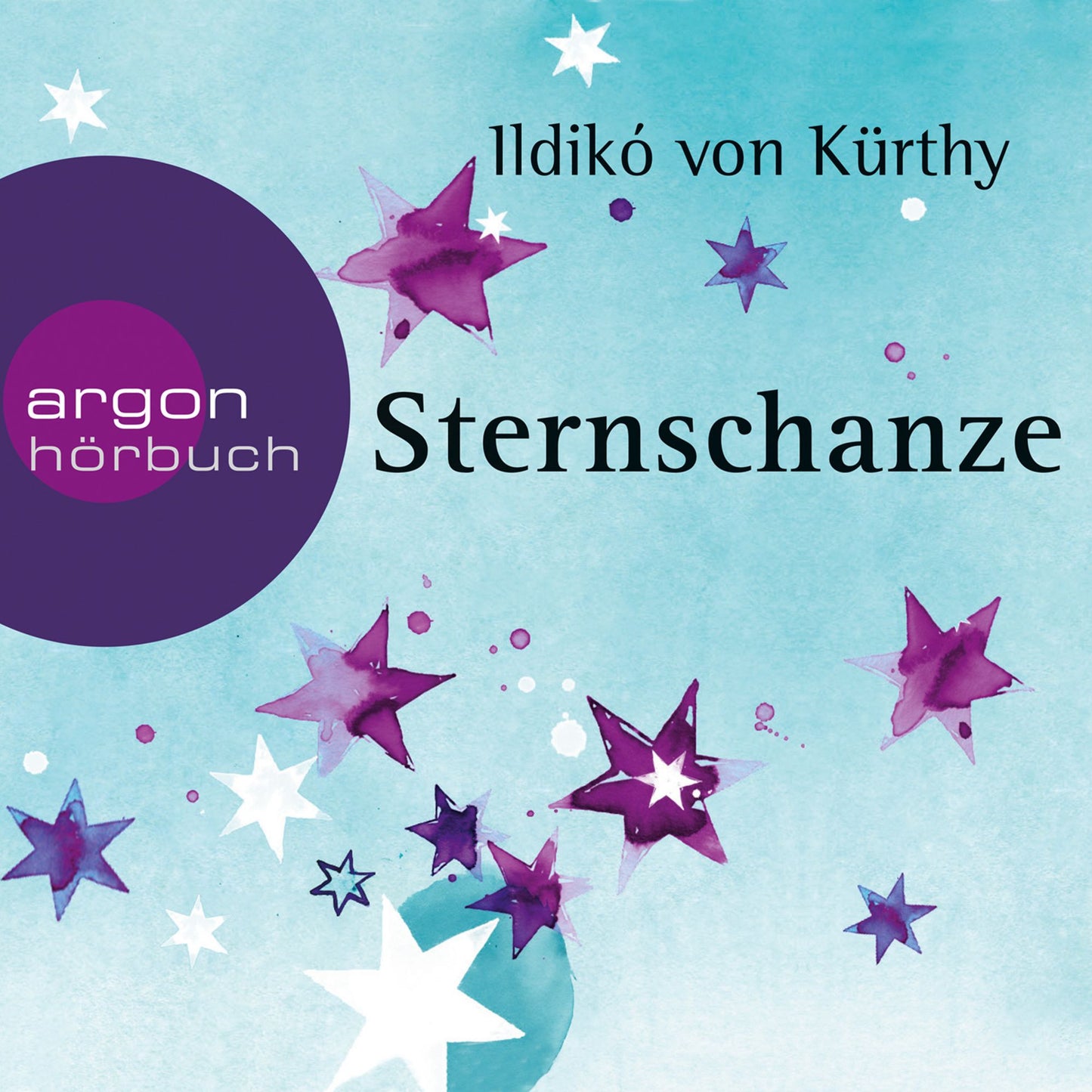 Sternschanze (Gekürzte Fassung) (Abridged)