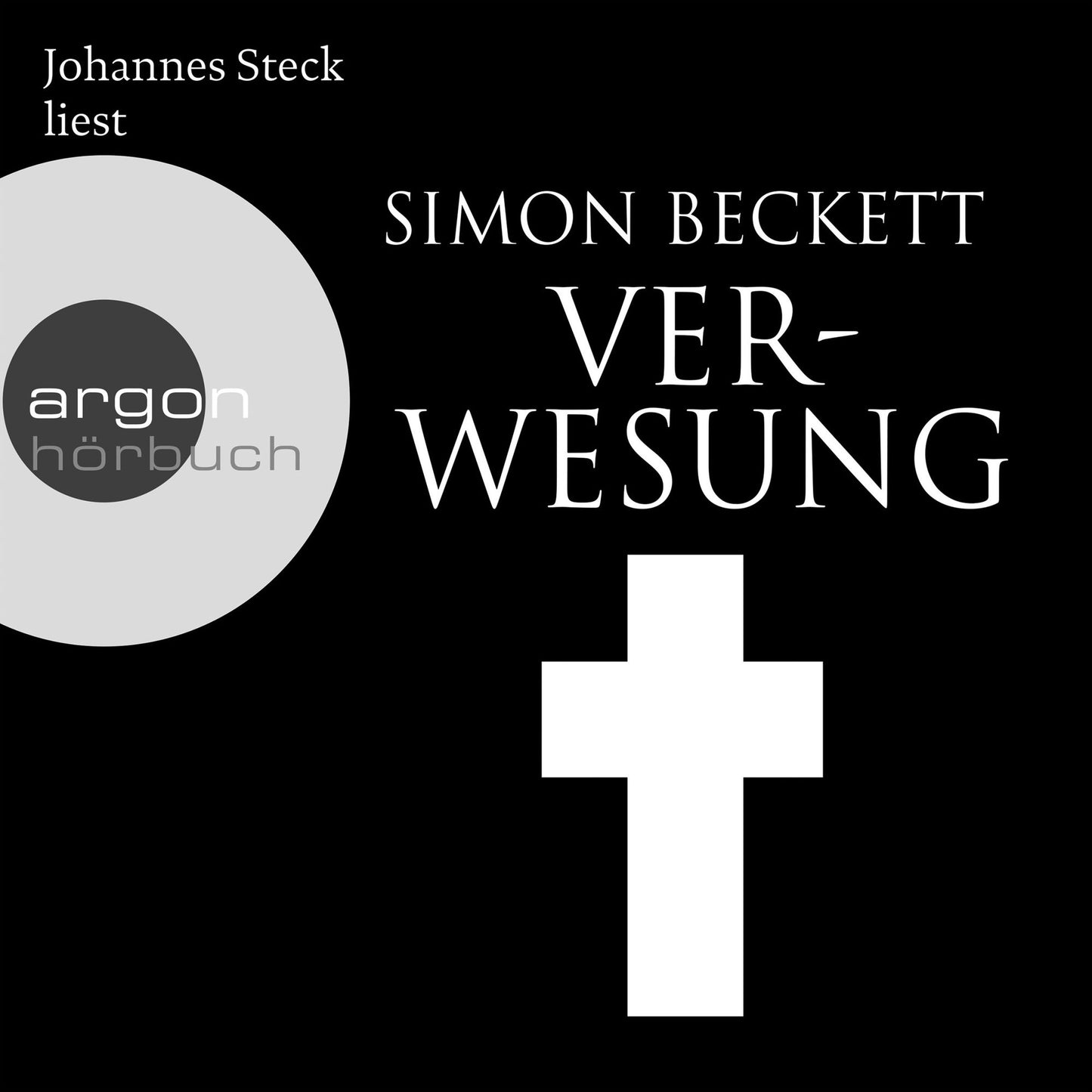 Verwesung (Ungekürzte Lesung)