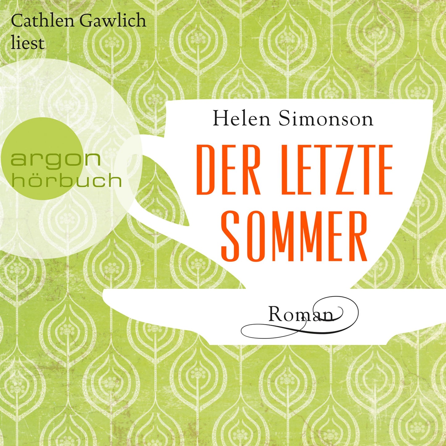 Der letzte Sommer (Autorisierte Lesefassung)