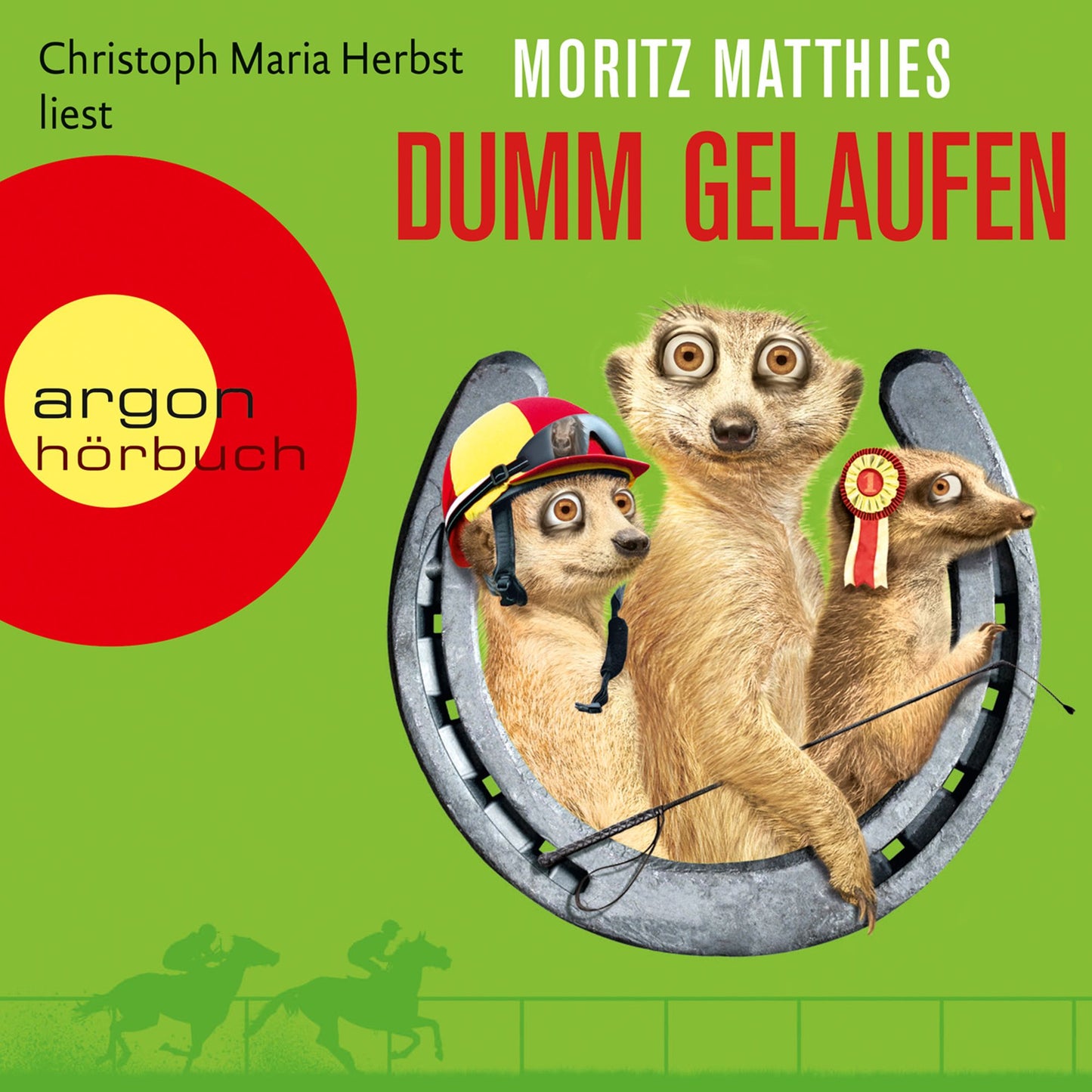 Dumm gelaufen - Erdmännchen-Krimi, Band 3 (Gekürzt) (Abridged)