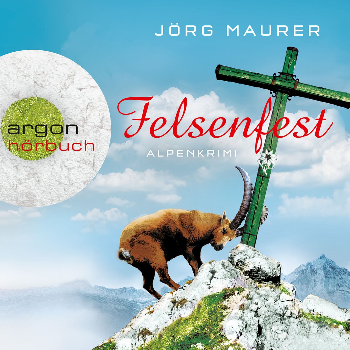 Felsenfest - Alpenkrimi (Gekürzte Fassung) (Abridged)