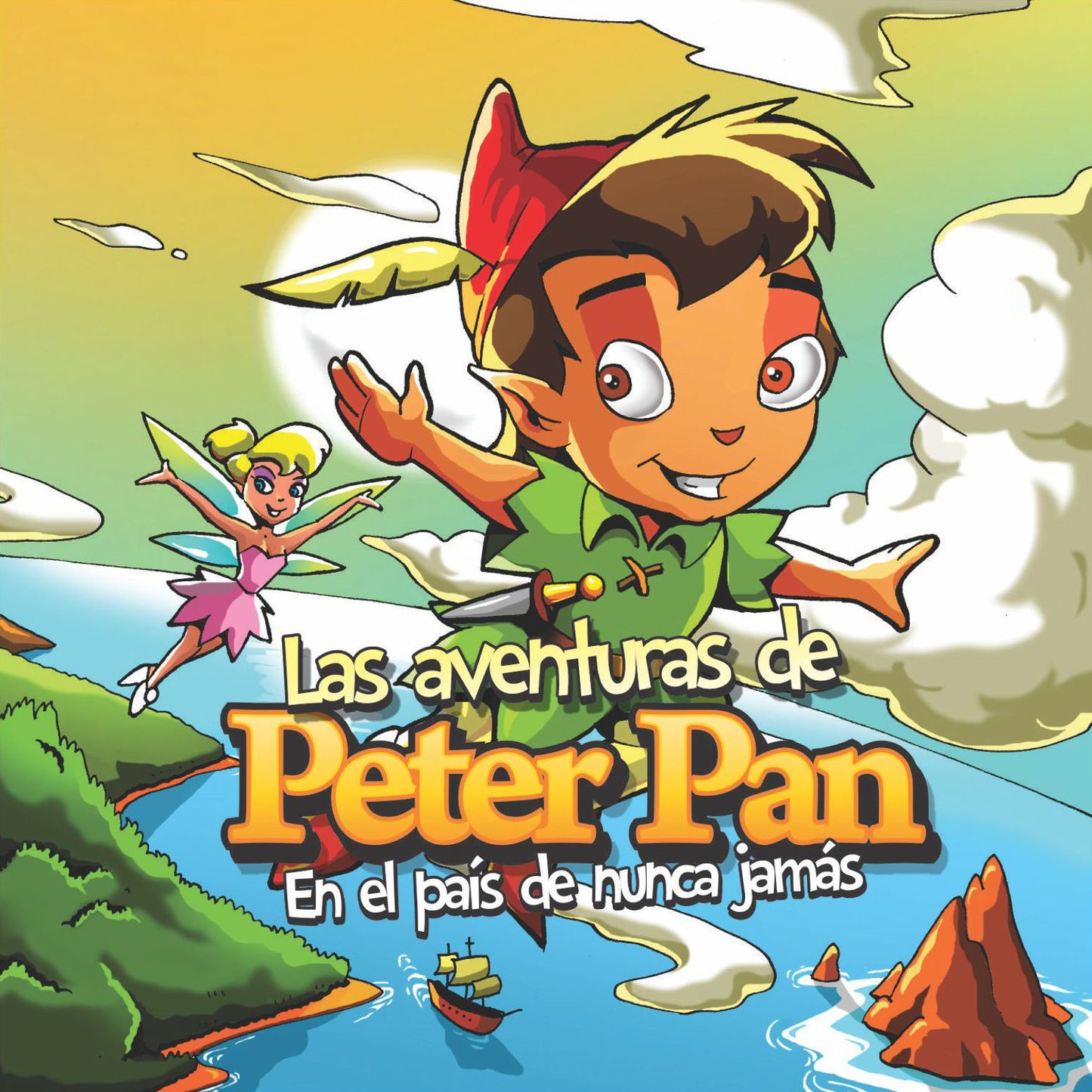 aventuras de Peter Pan, Las: En el país de nunca jamás