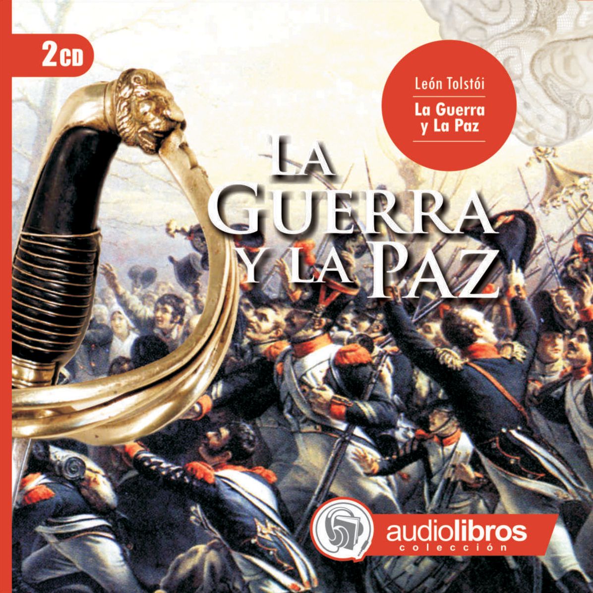 Guerra y la Paz, La