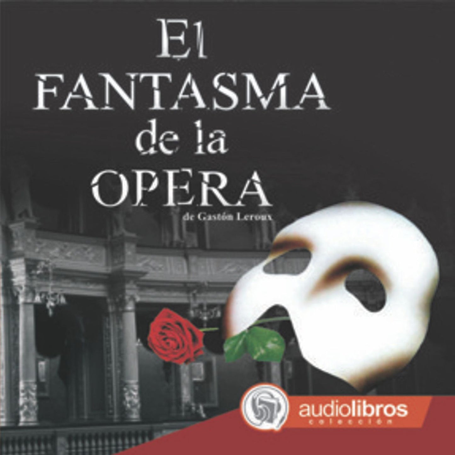 Fantasma de la Ópera, El