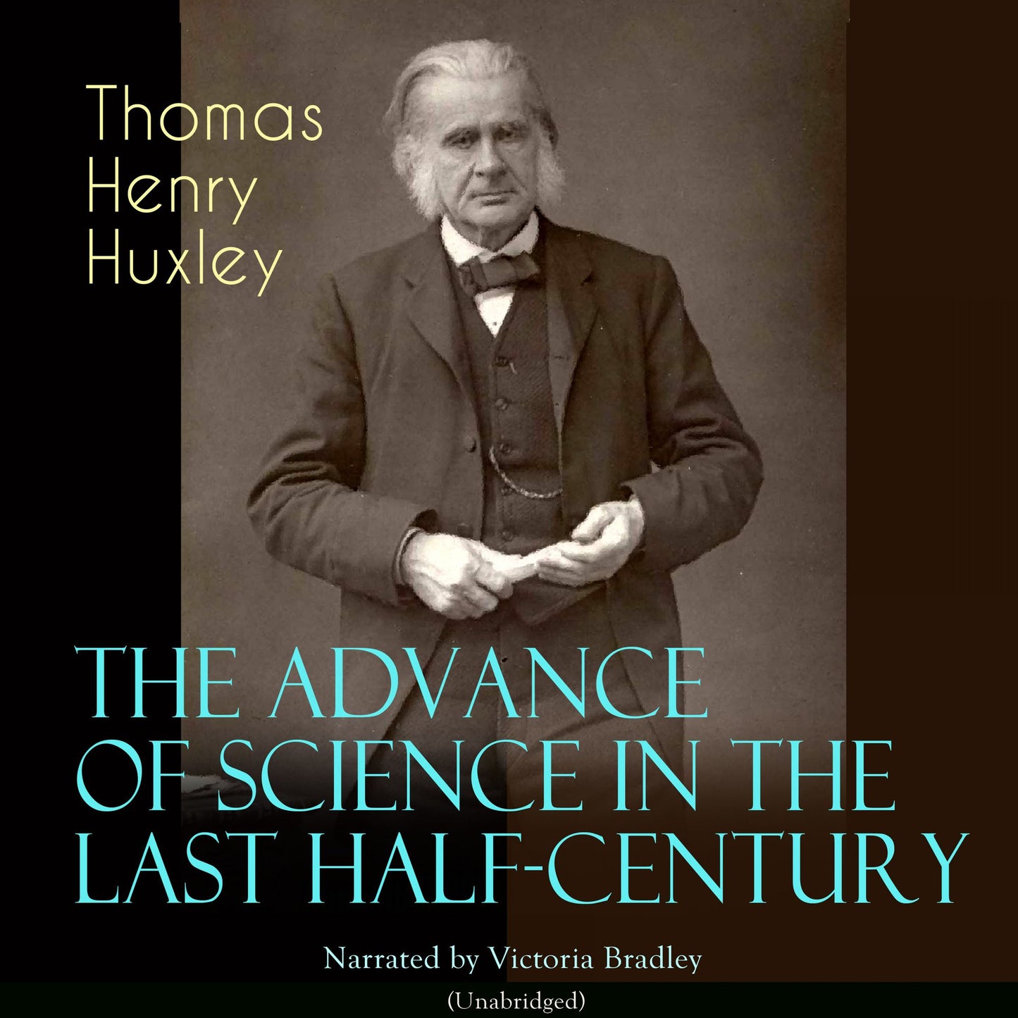 The Advance of Science in the Last Half-Century