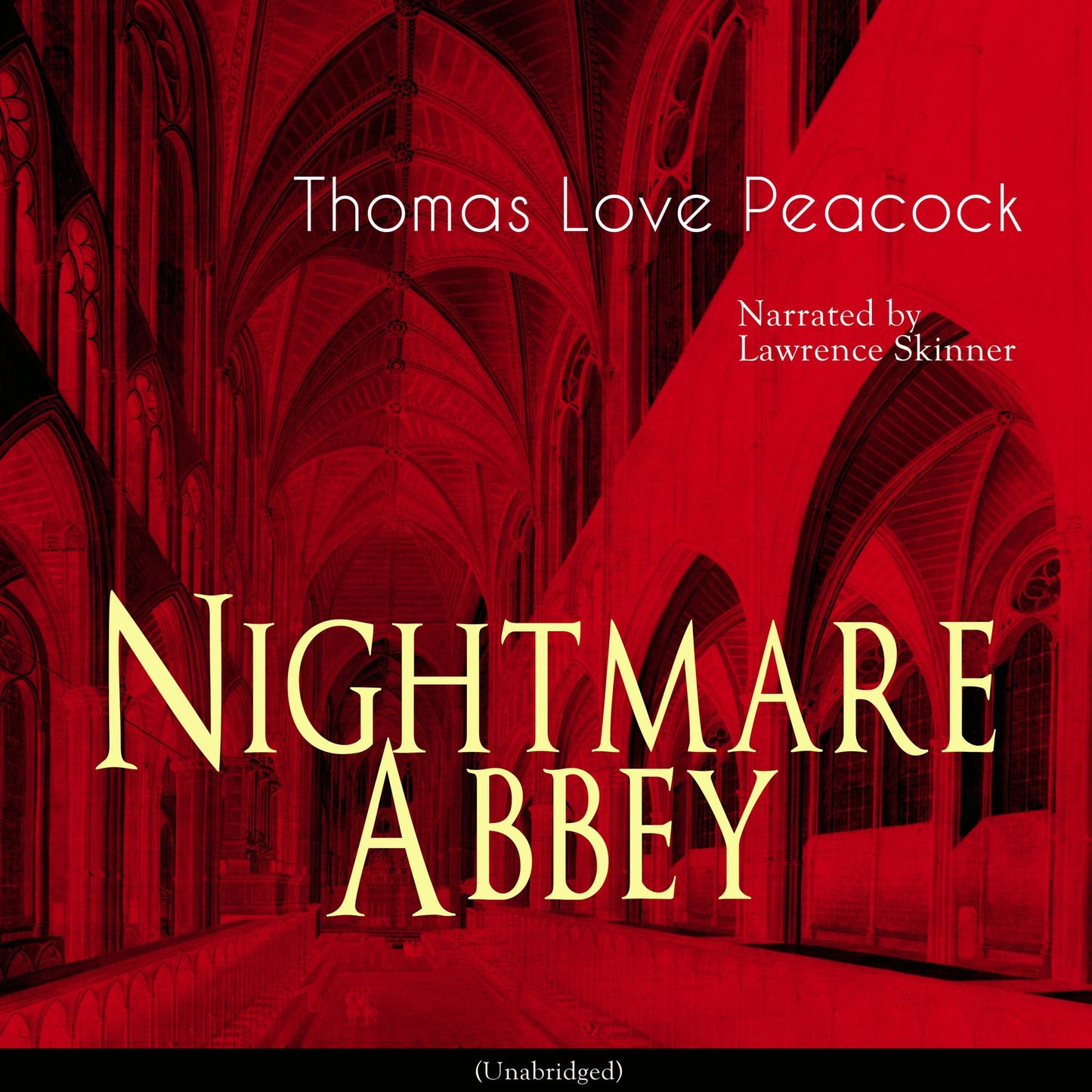 Nightmare Abbey: Unabridged
