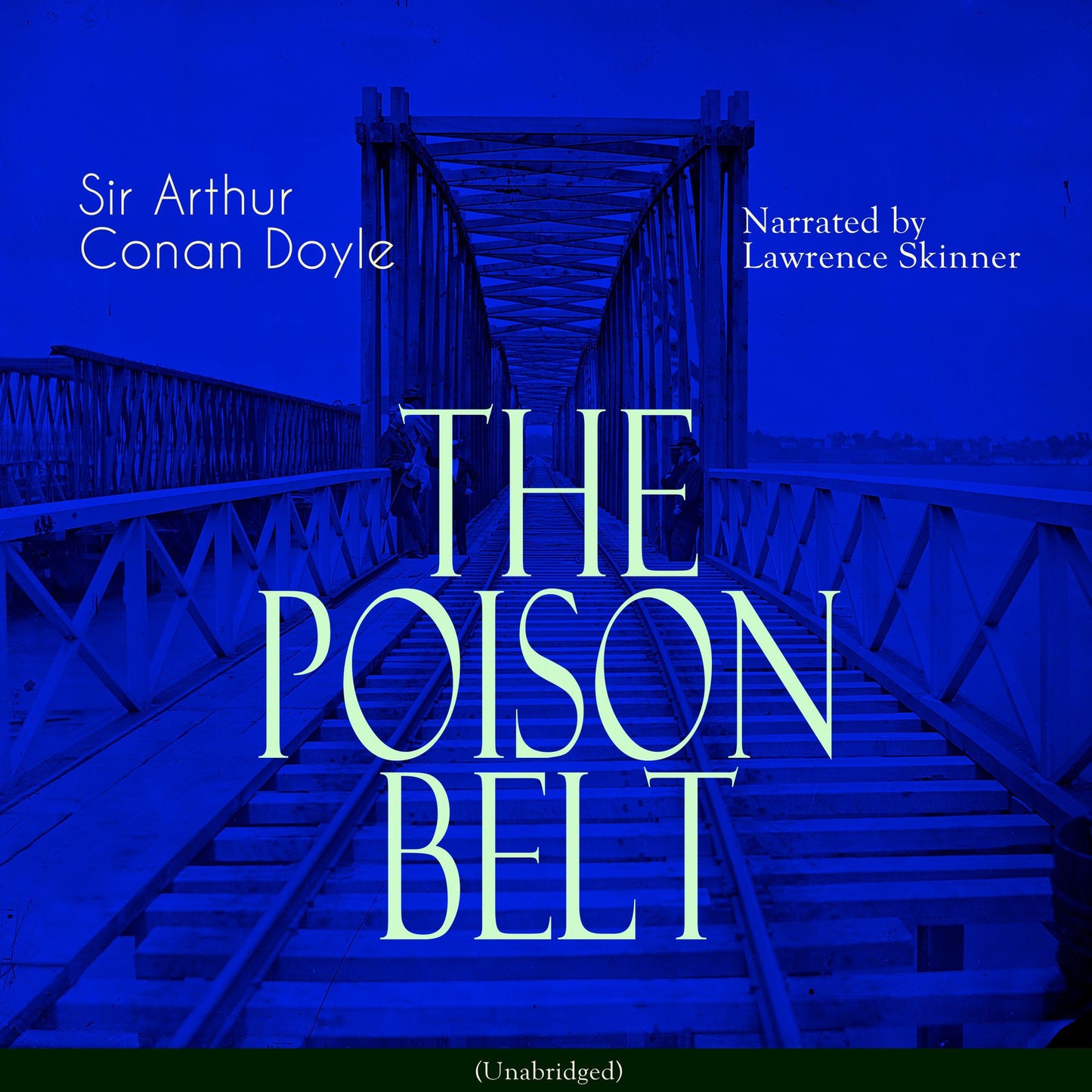 The Poison Belt: Unabridged