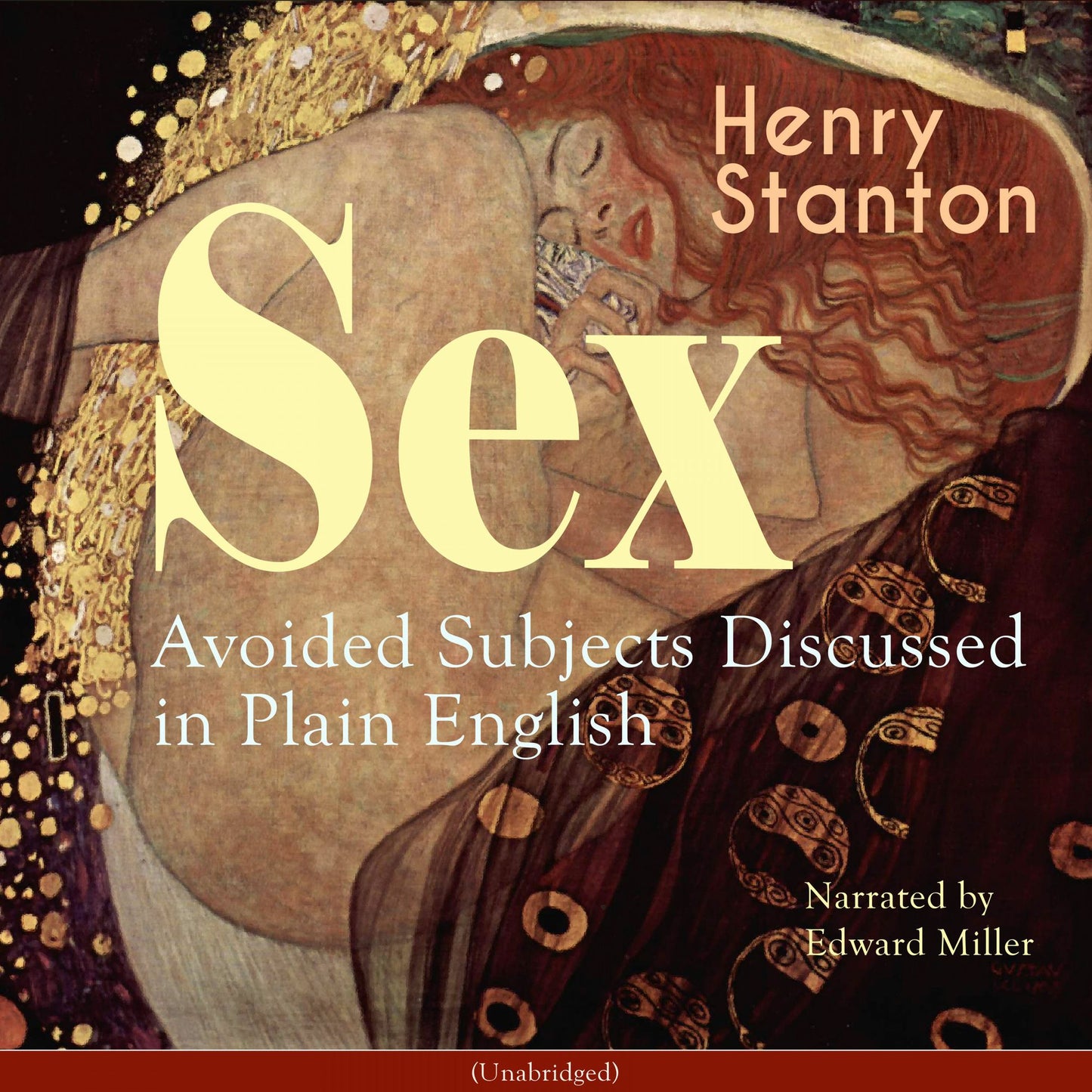 Sex, Avoided Subjects Discussed in Plain English (Unabridged)