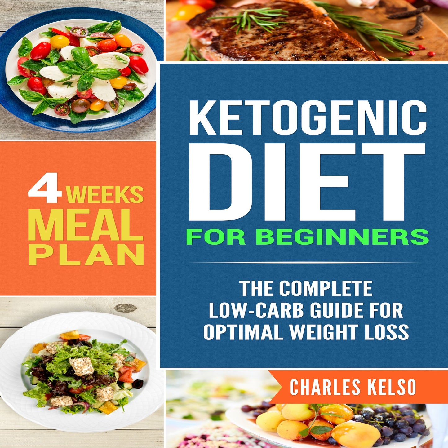Ketogenic Diet for Beginners: The Complete Low-Carb Guide for Optimal Weight Loss 4 Weeks Meal Plan