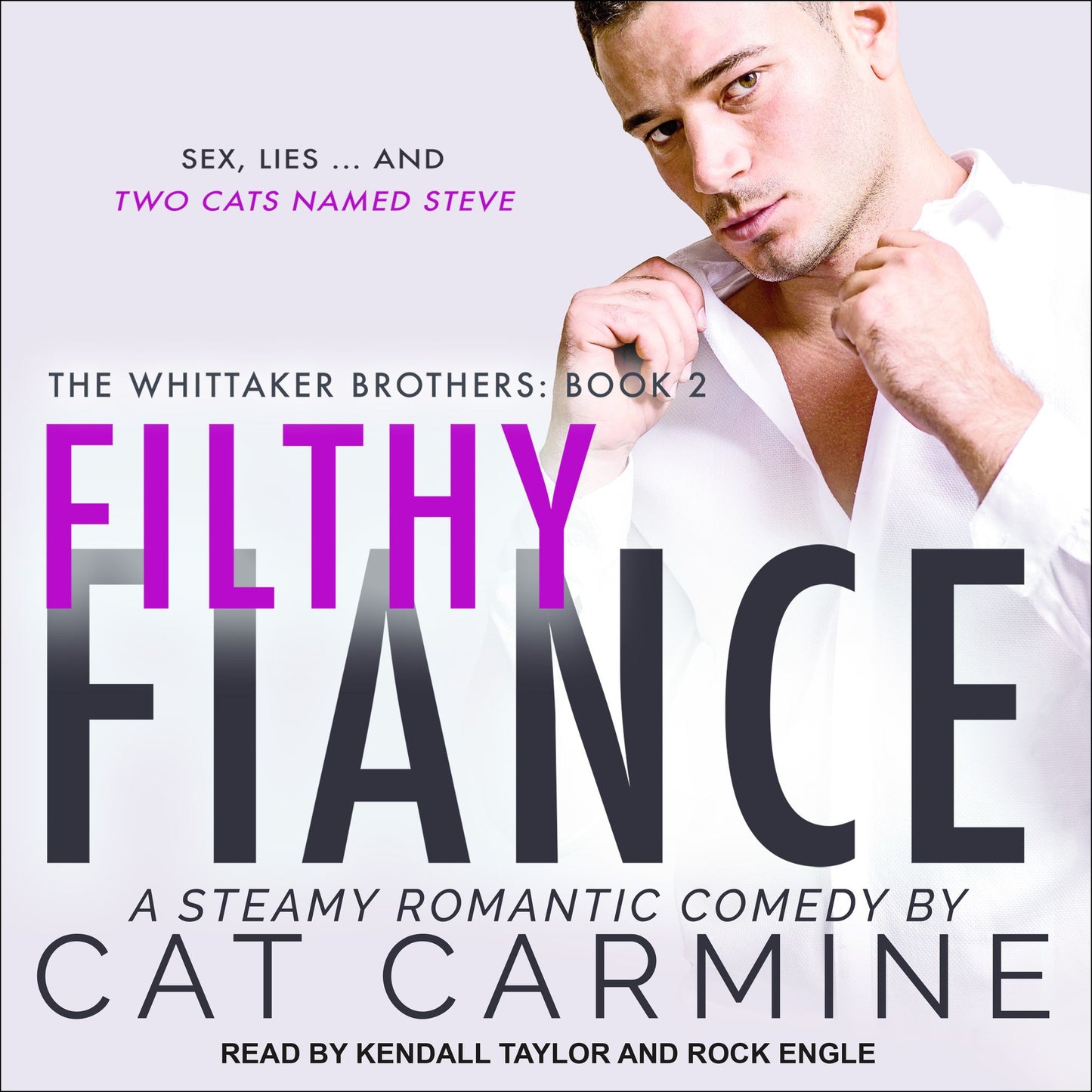 Filthy Fiance: The Whittaker Brothers, Book 2