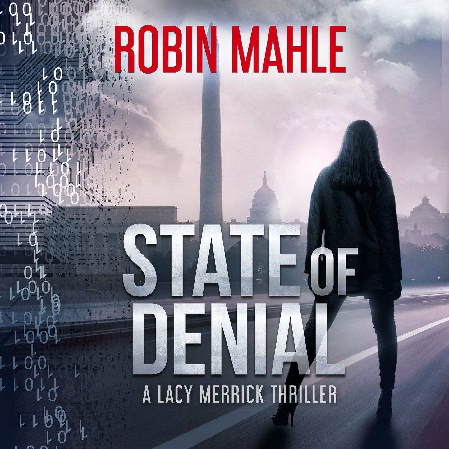State of Denial: A Lacy Merrick Thriller