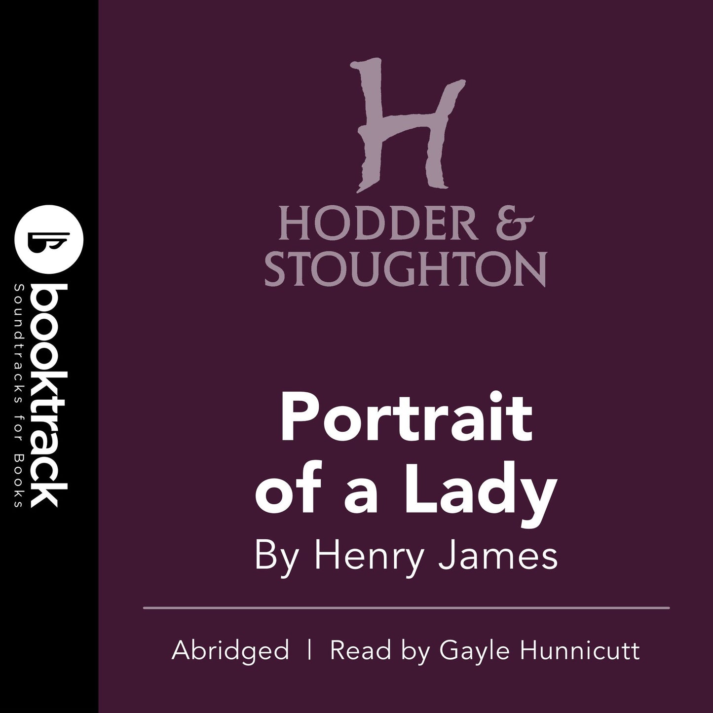 Portrait of a Lady: Booktrack Edition (Abridged)