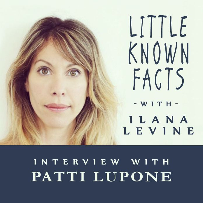 Little Known Facts: Patti LuPone