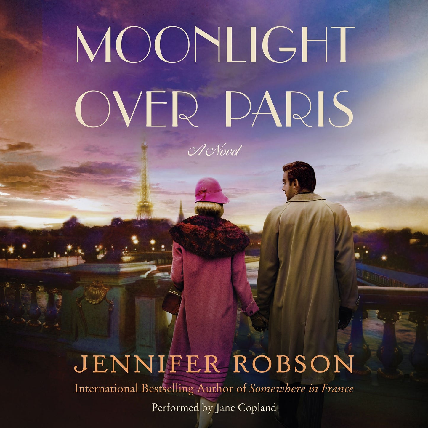 Moonlight Over Paris: A Novel