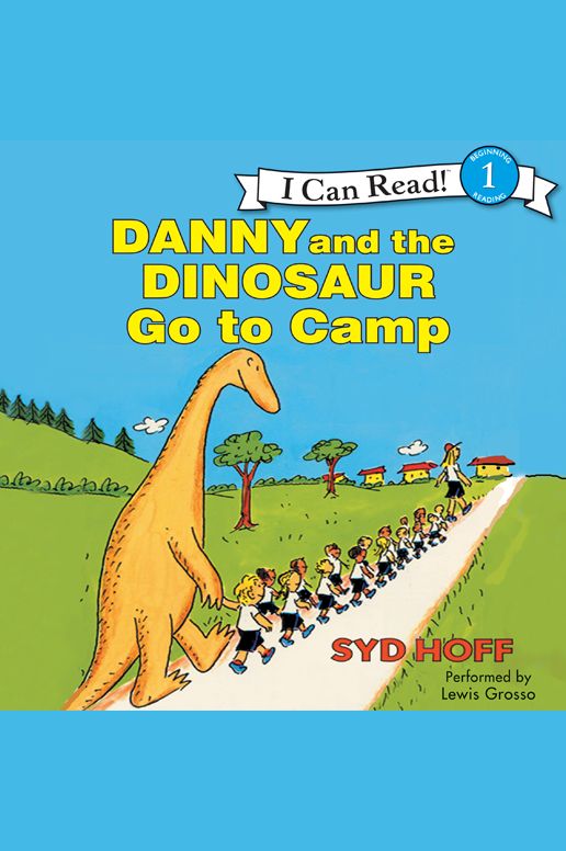Danny and the Dinosaur Go to Camp