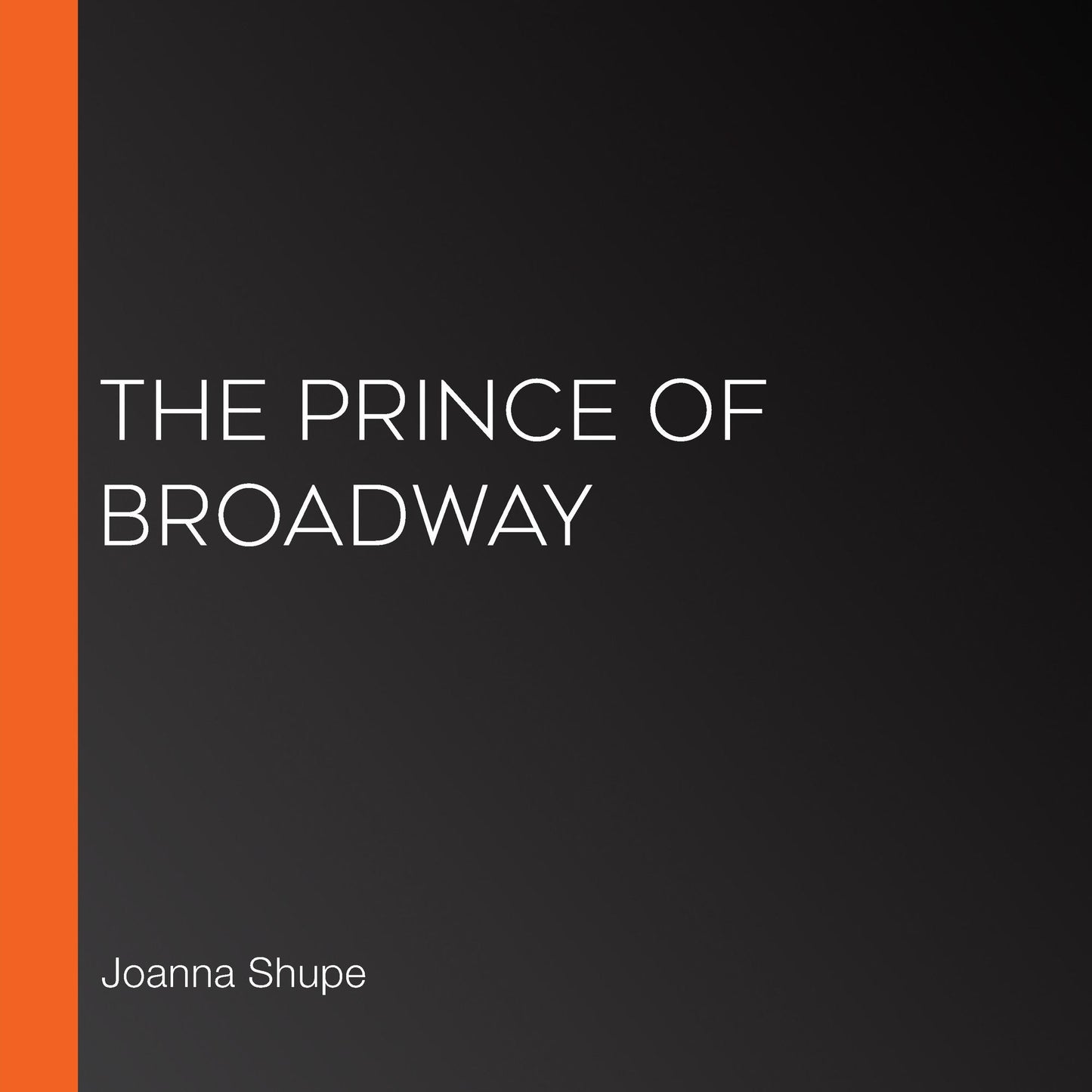 The Prince of Broadway: Uptown Girls