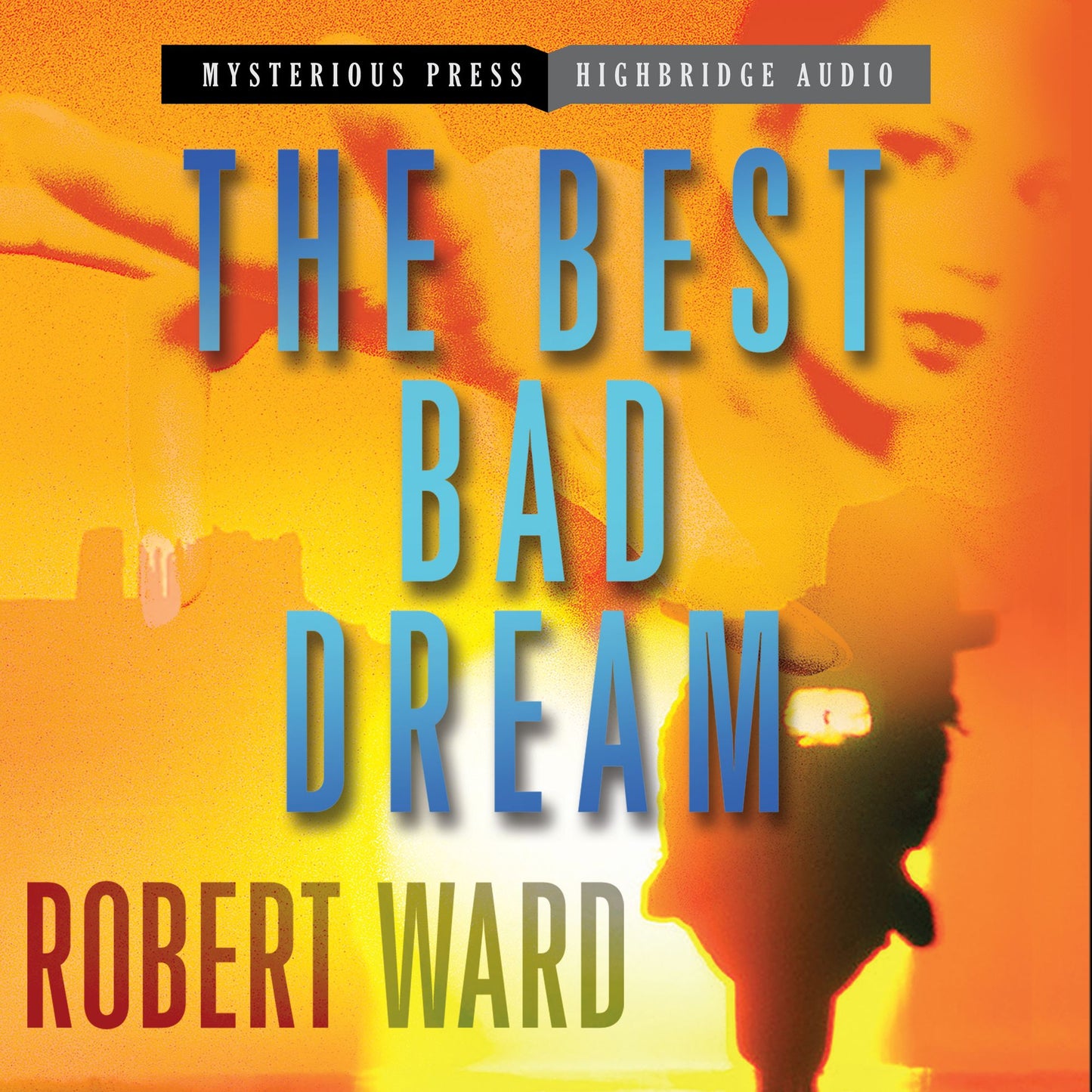The Best Bad Dream